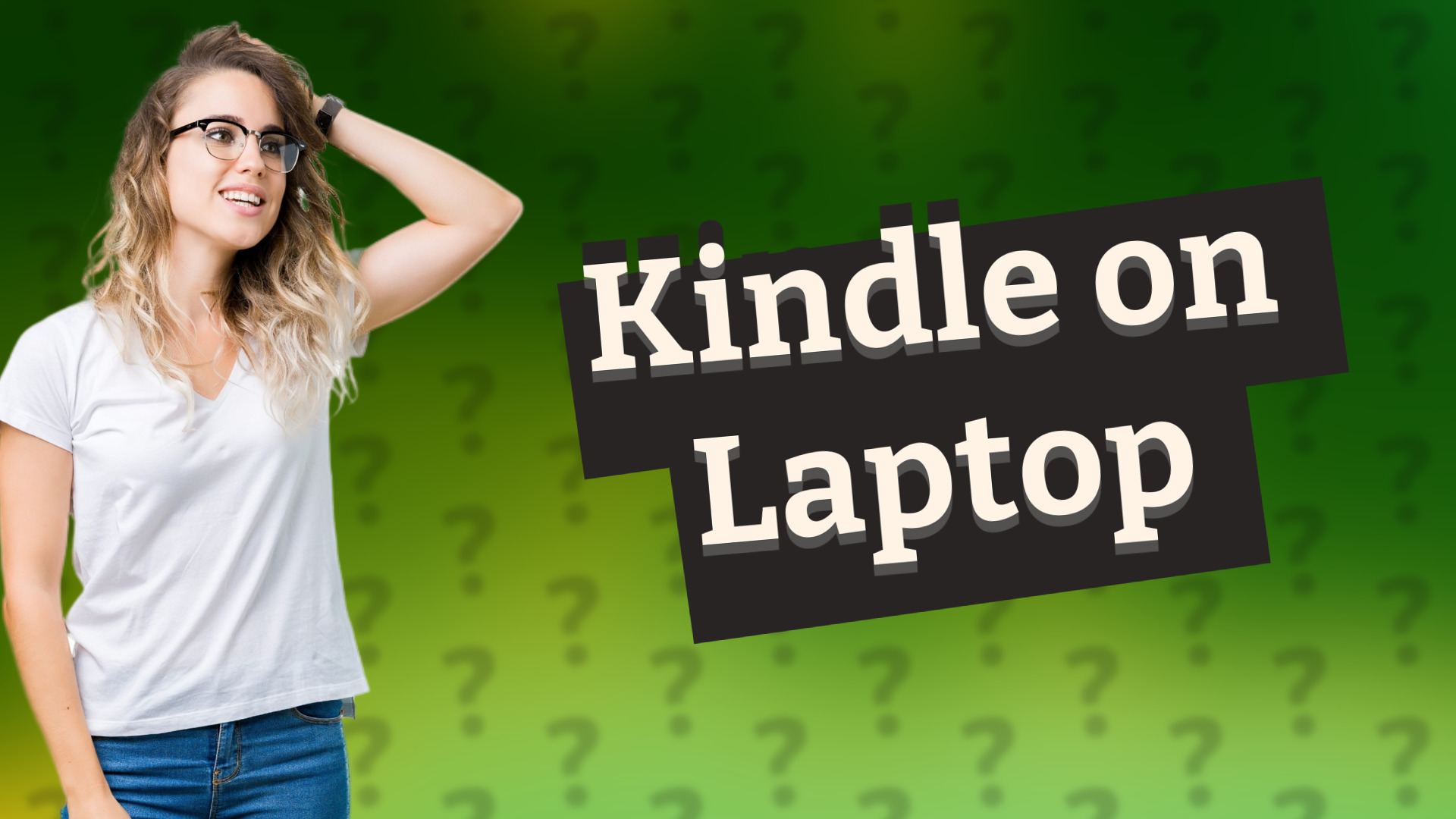 Kindle on Laptop