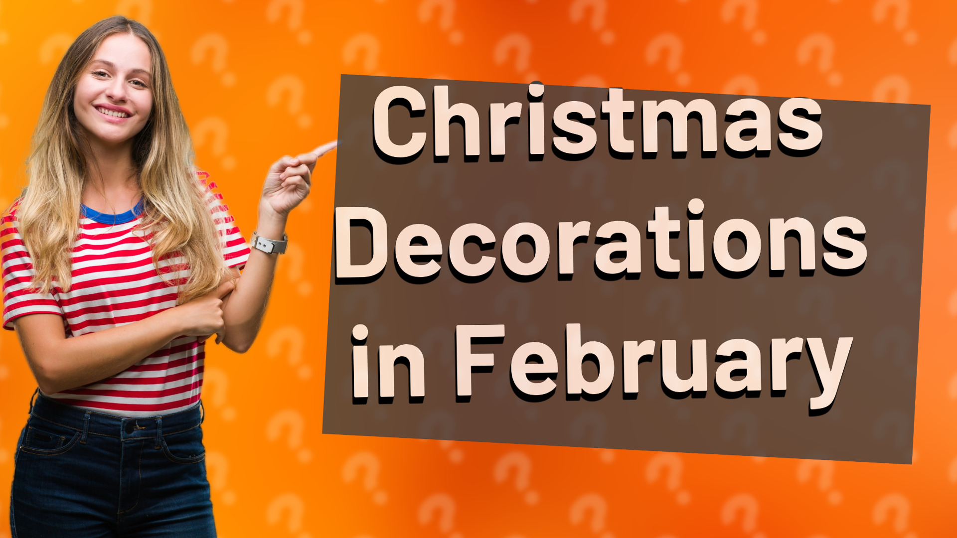 Christmas Decorations in February