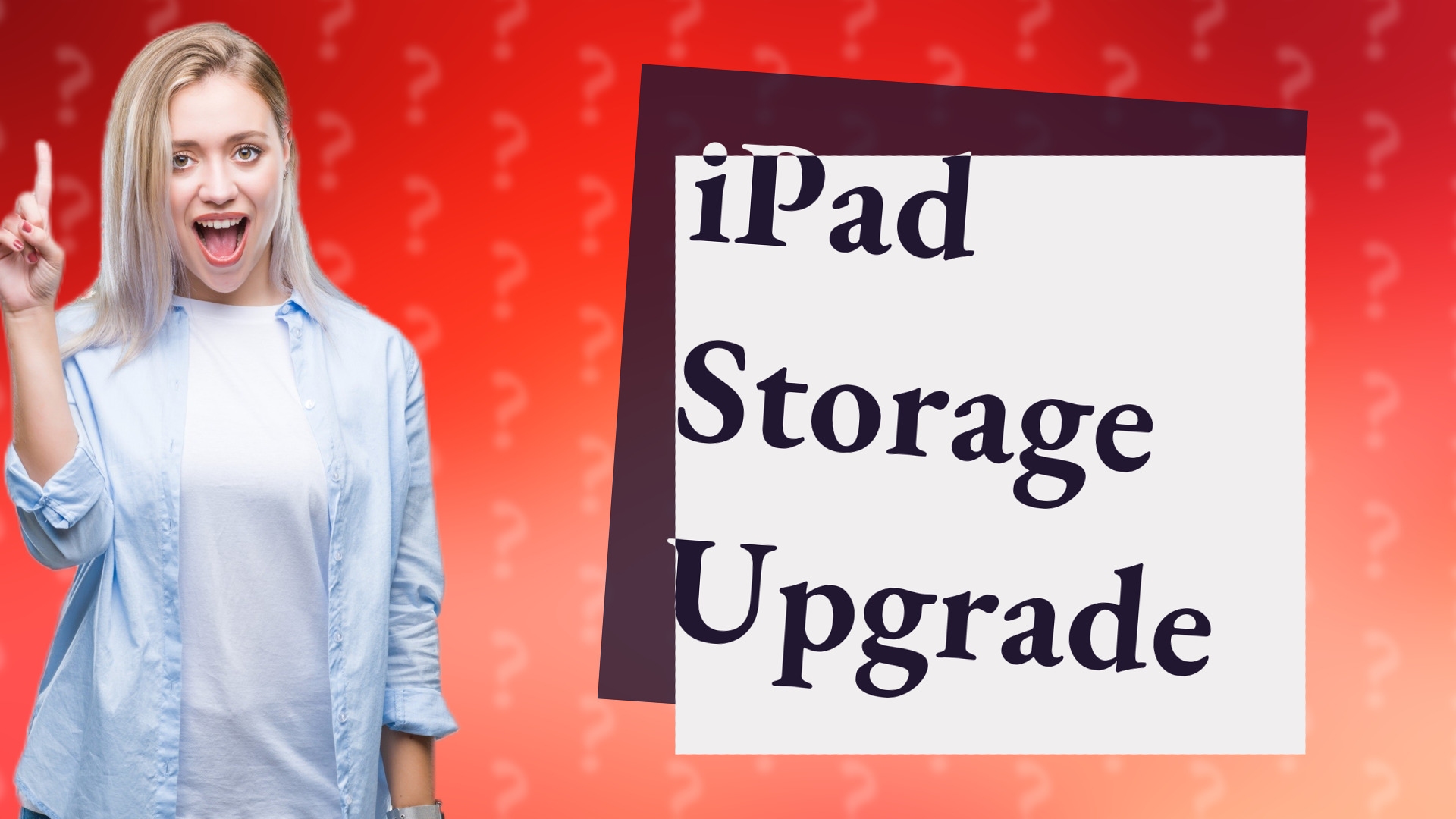 iPad Storage Upgrade