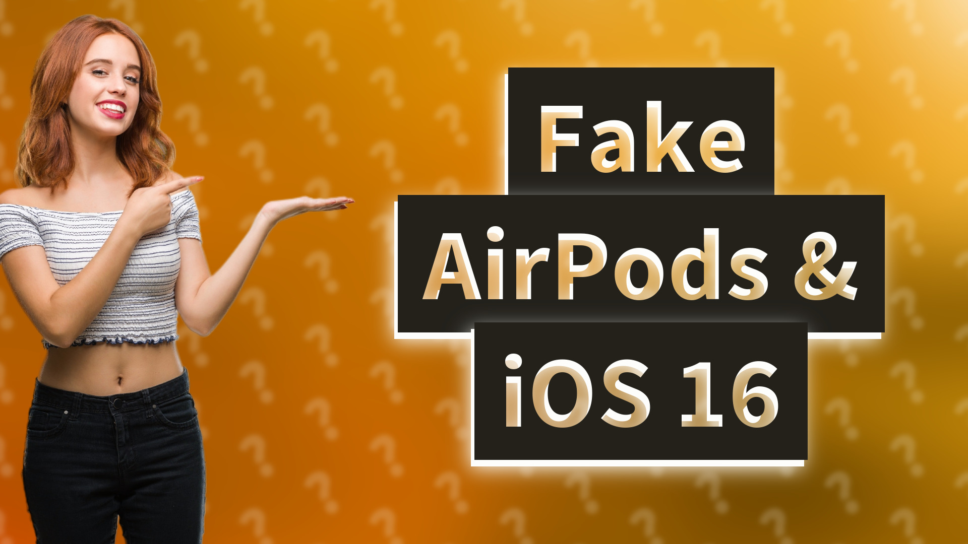 Fake AirPods & iOS 16