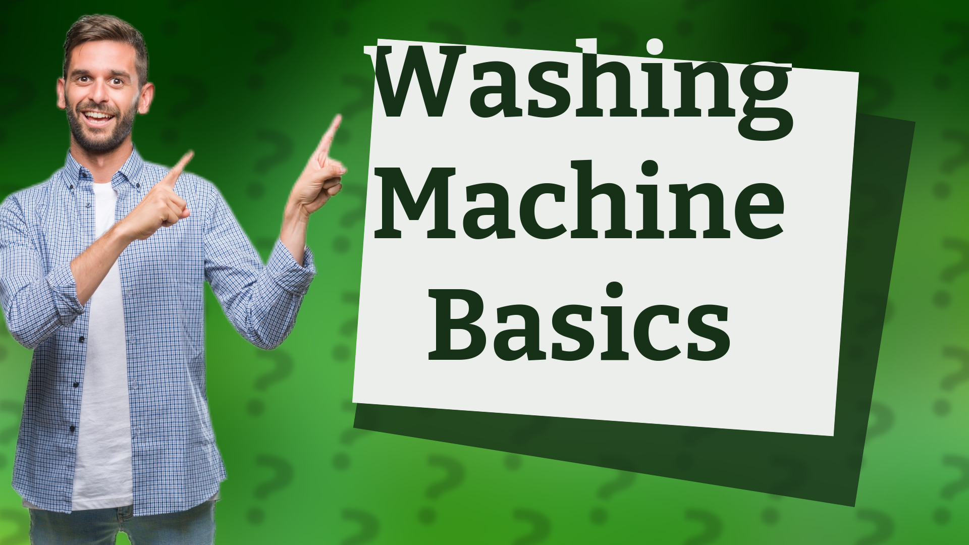 Washing Machine Basics