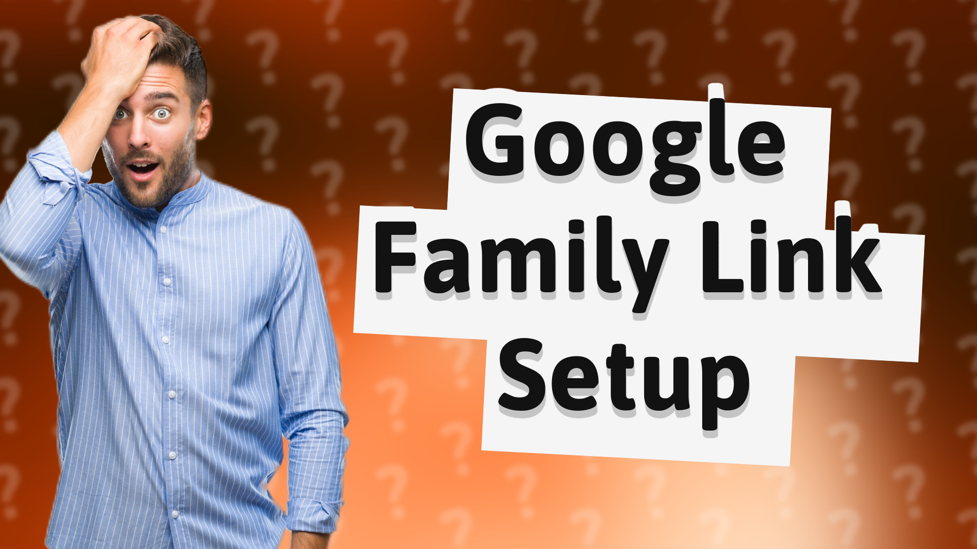 Google Family Link Setup