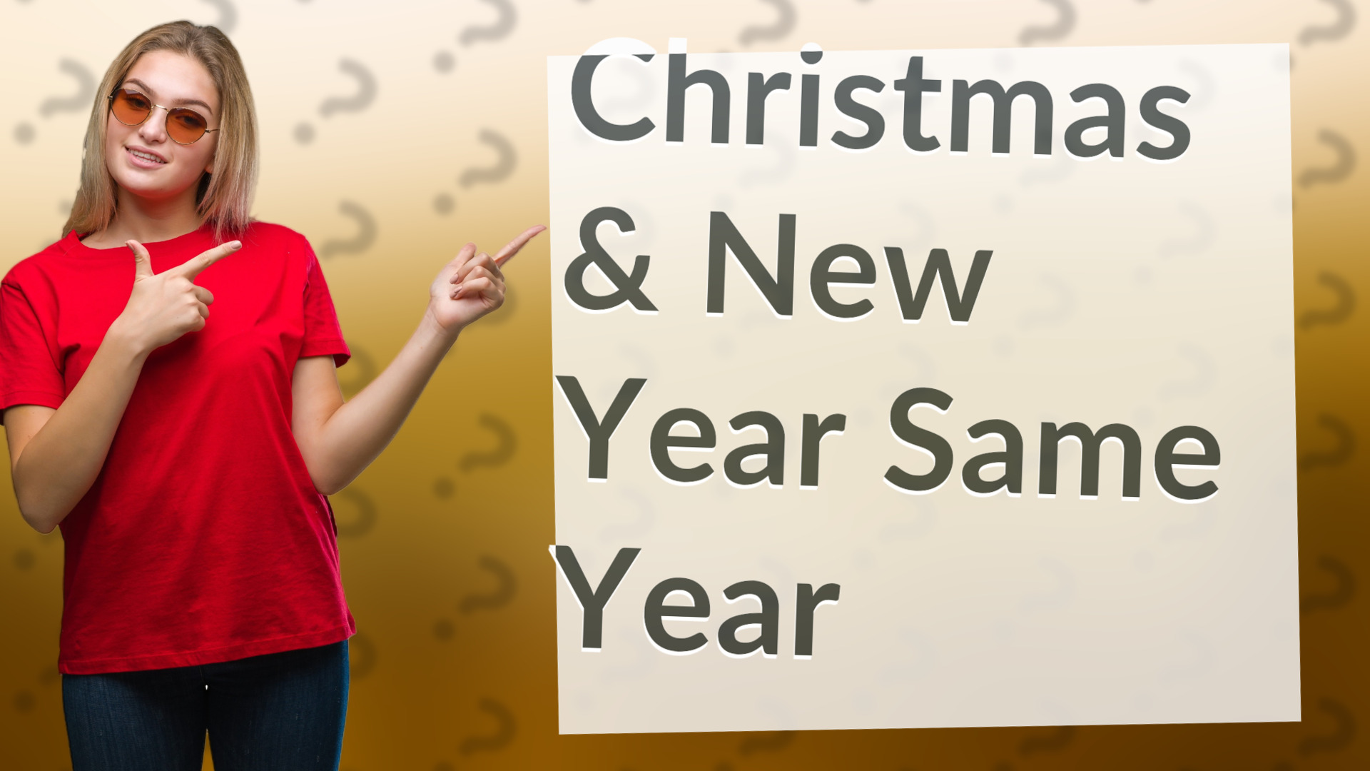 Christmas & New Year Same Year