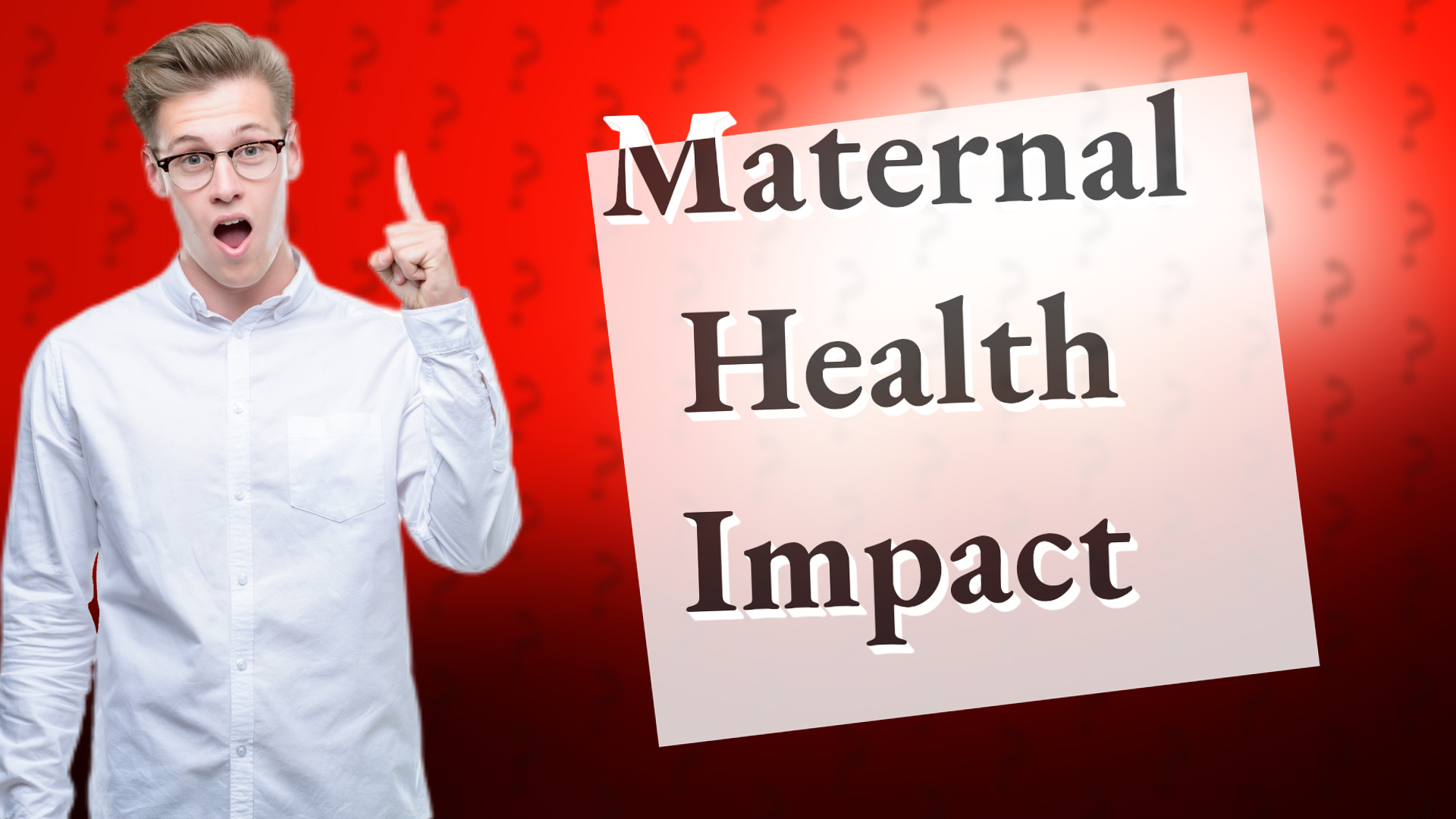 Maternal Health Impact