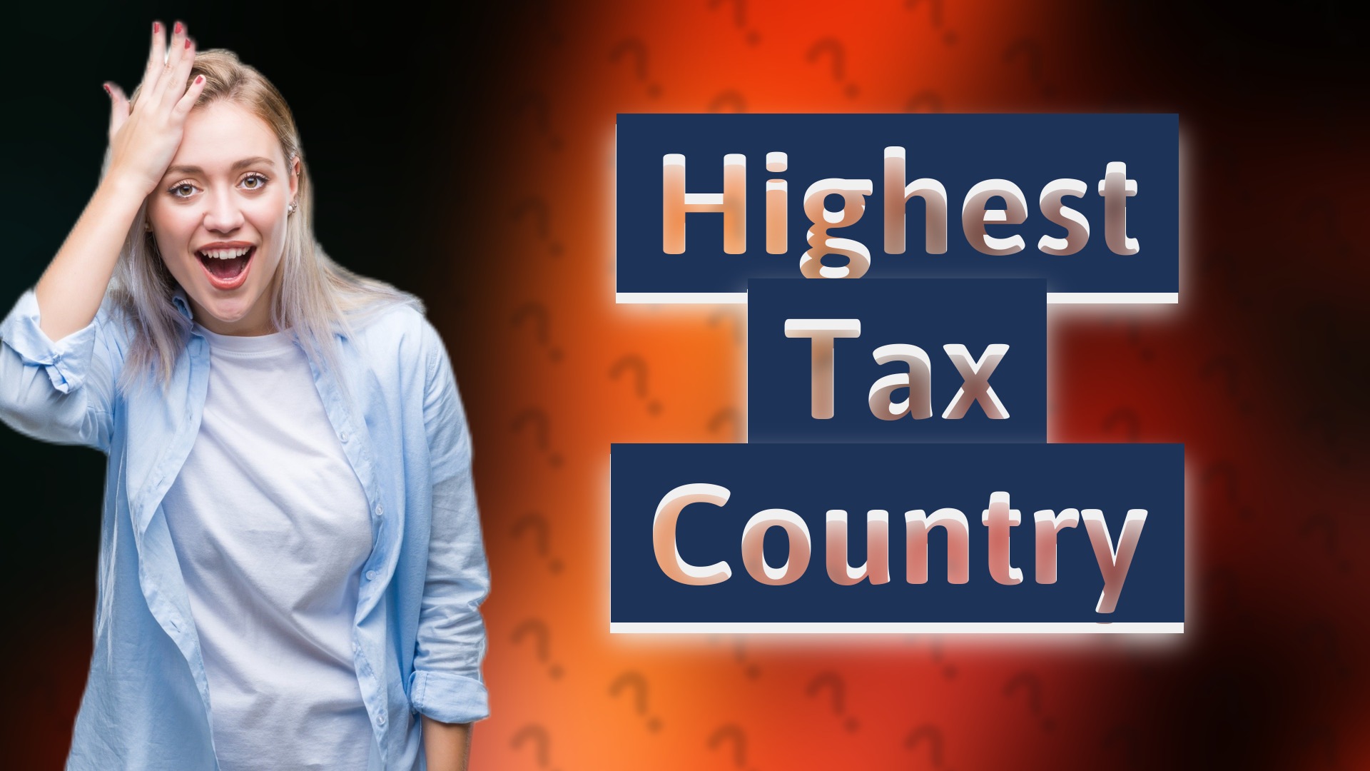Highest Tax Country