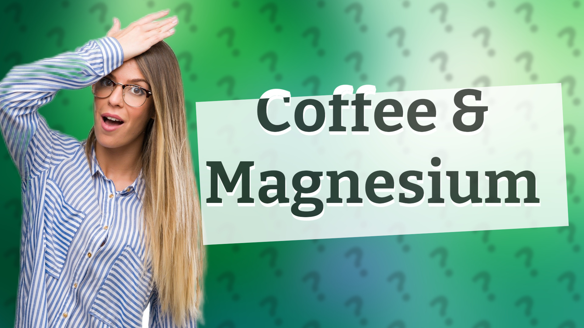 Coffee & Magnesium
