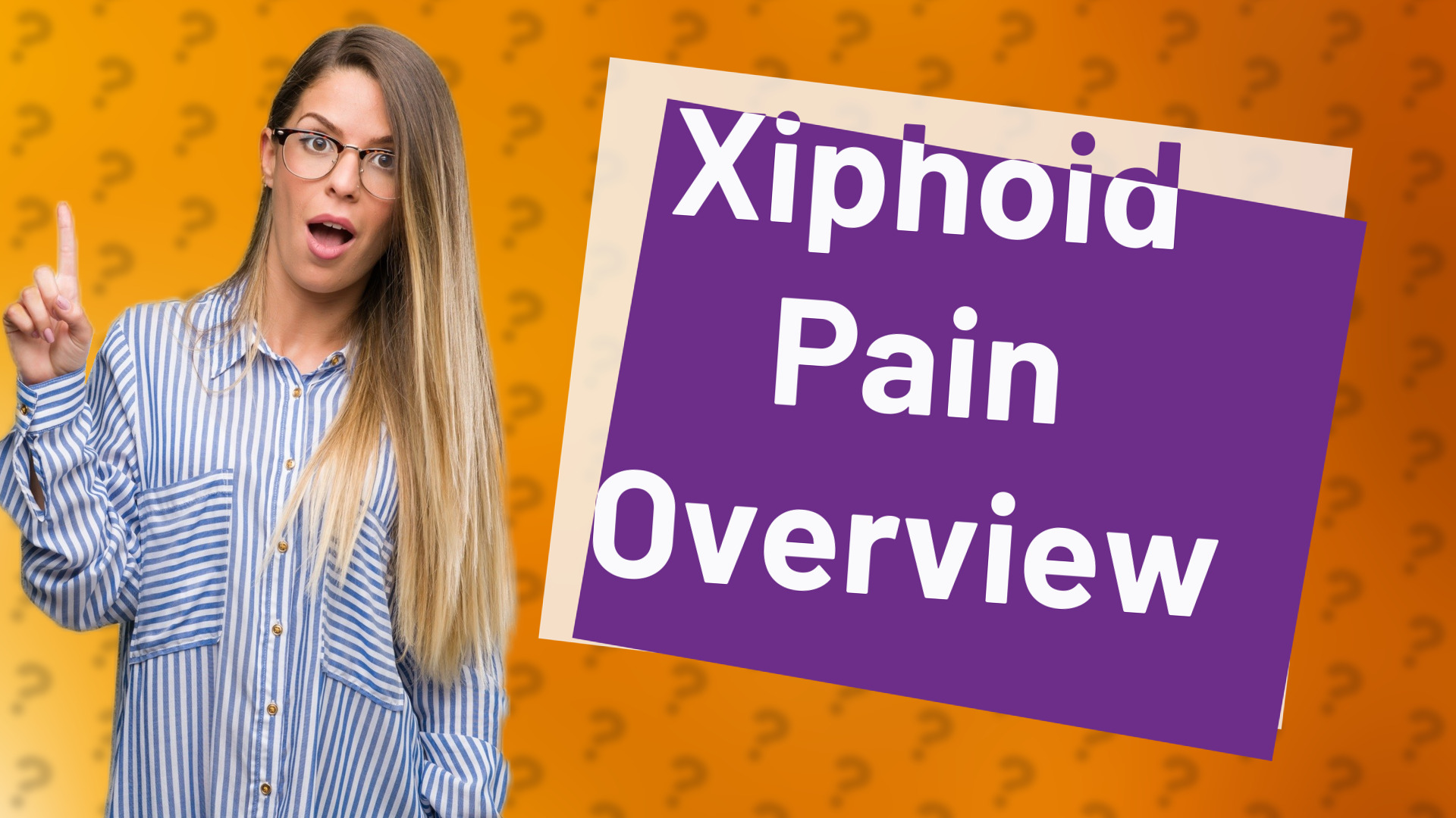 Xiphoid Pain Overview