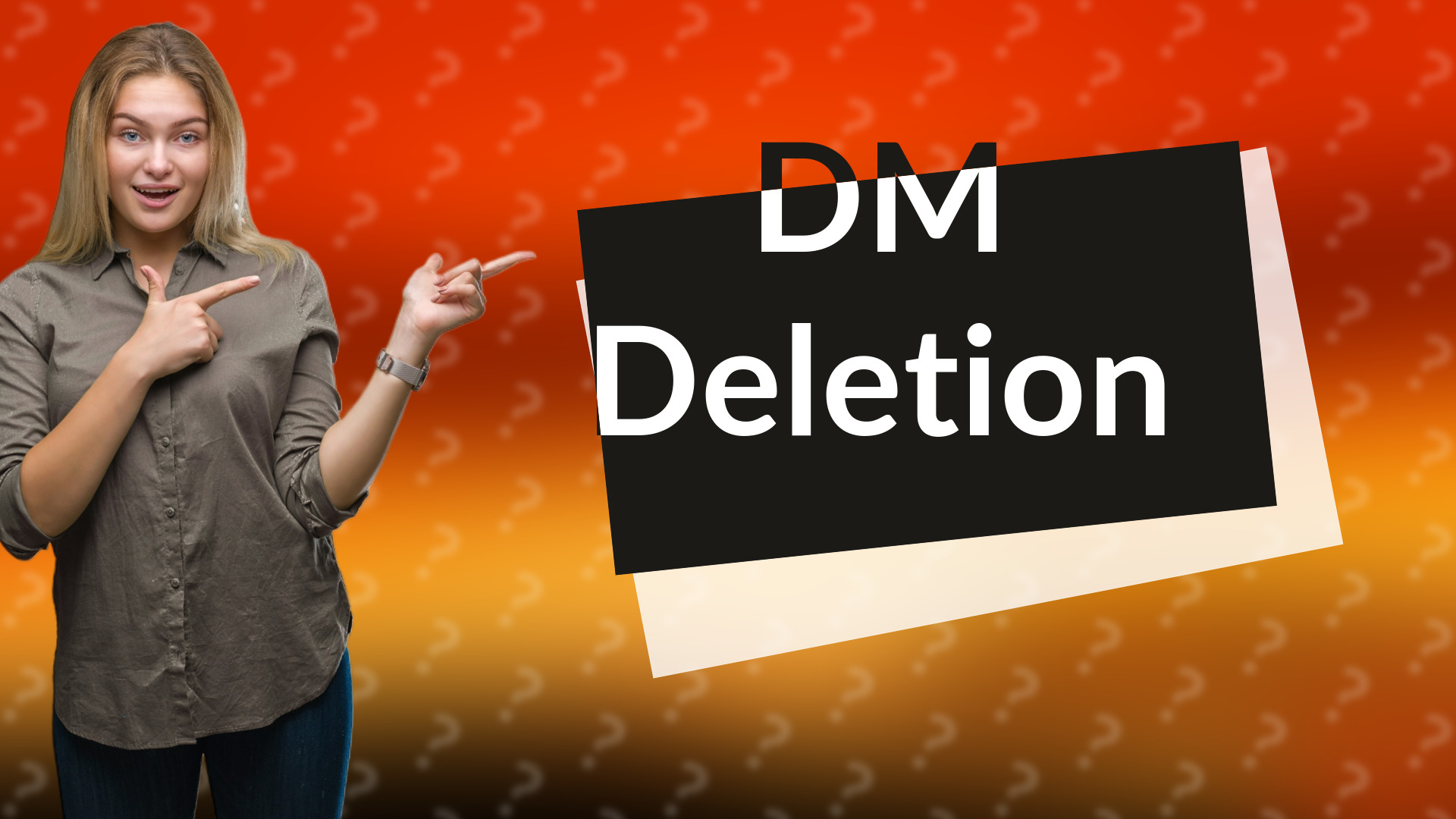 DM Deletion