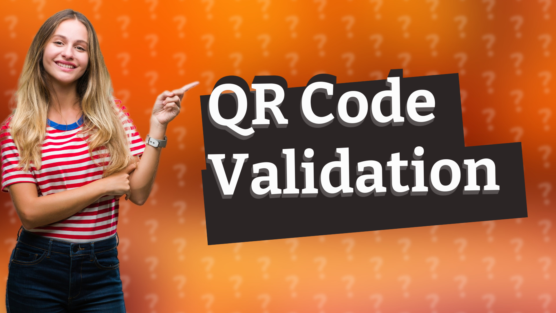 QR Code Validation