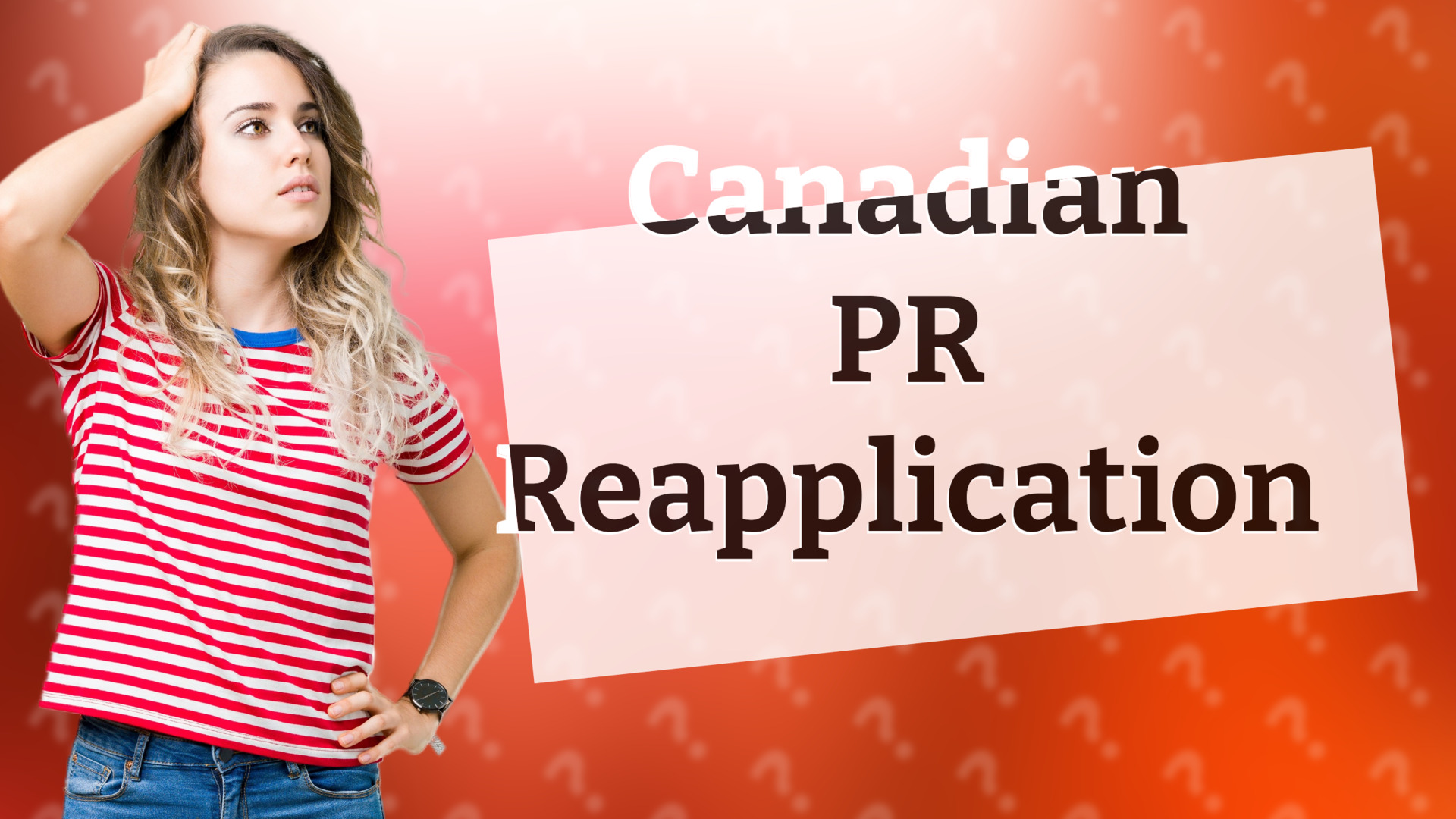 Canadian PR Reapplication