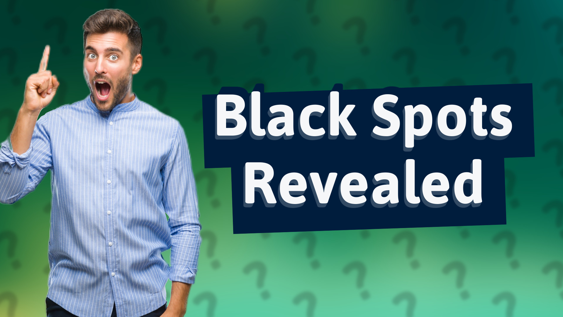 Black Spots Revealed