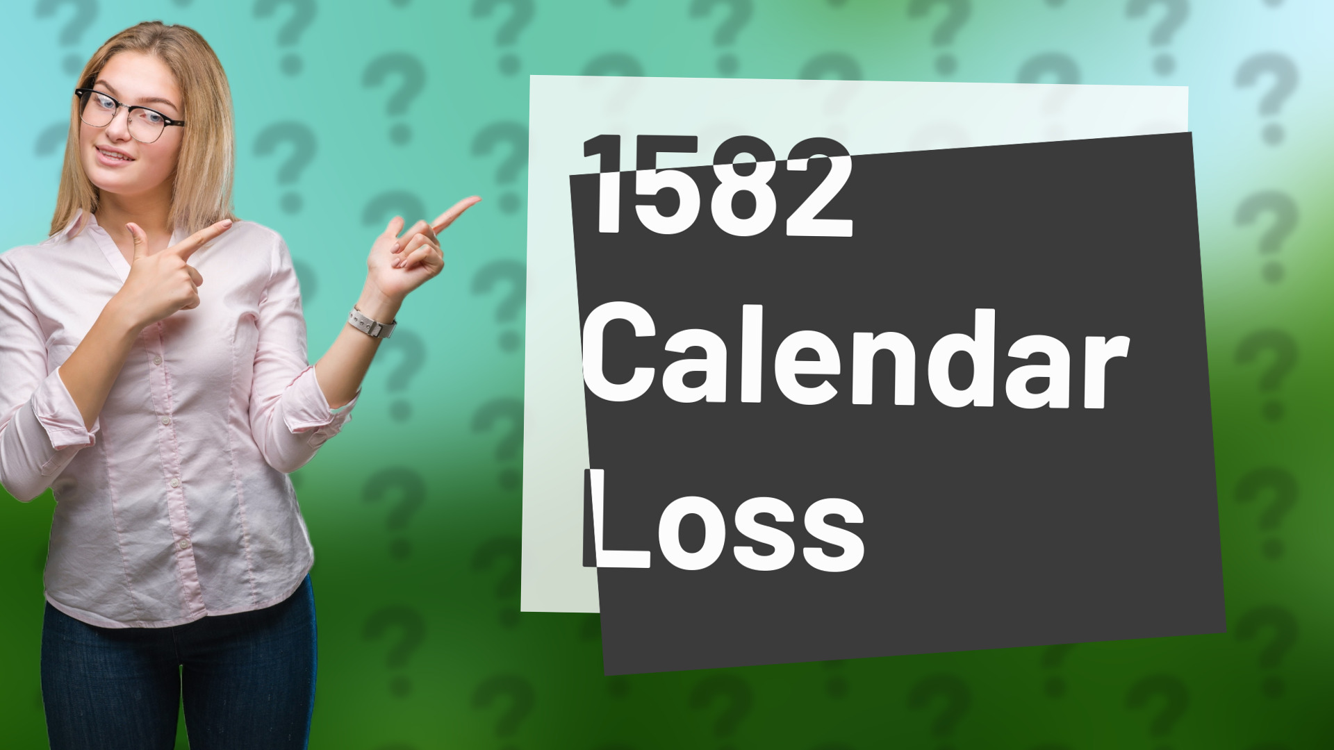 1582 Calendar Loss