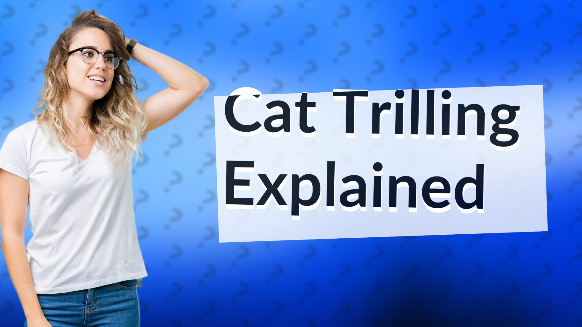 Cat Trilling Explained