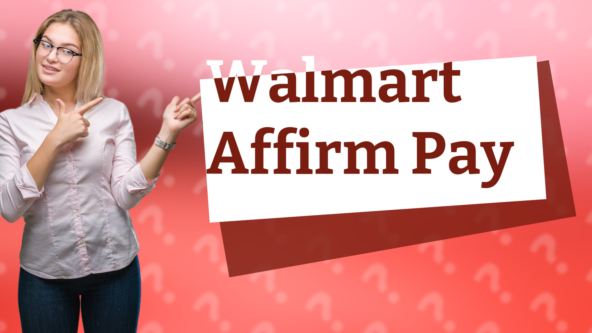 Walmart Affirm Pay