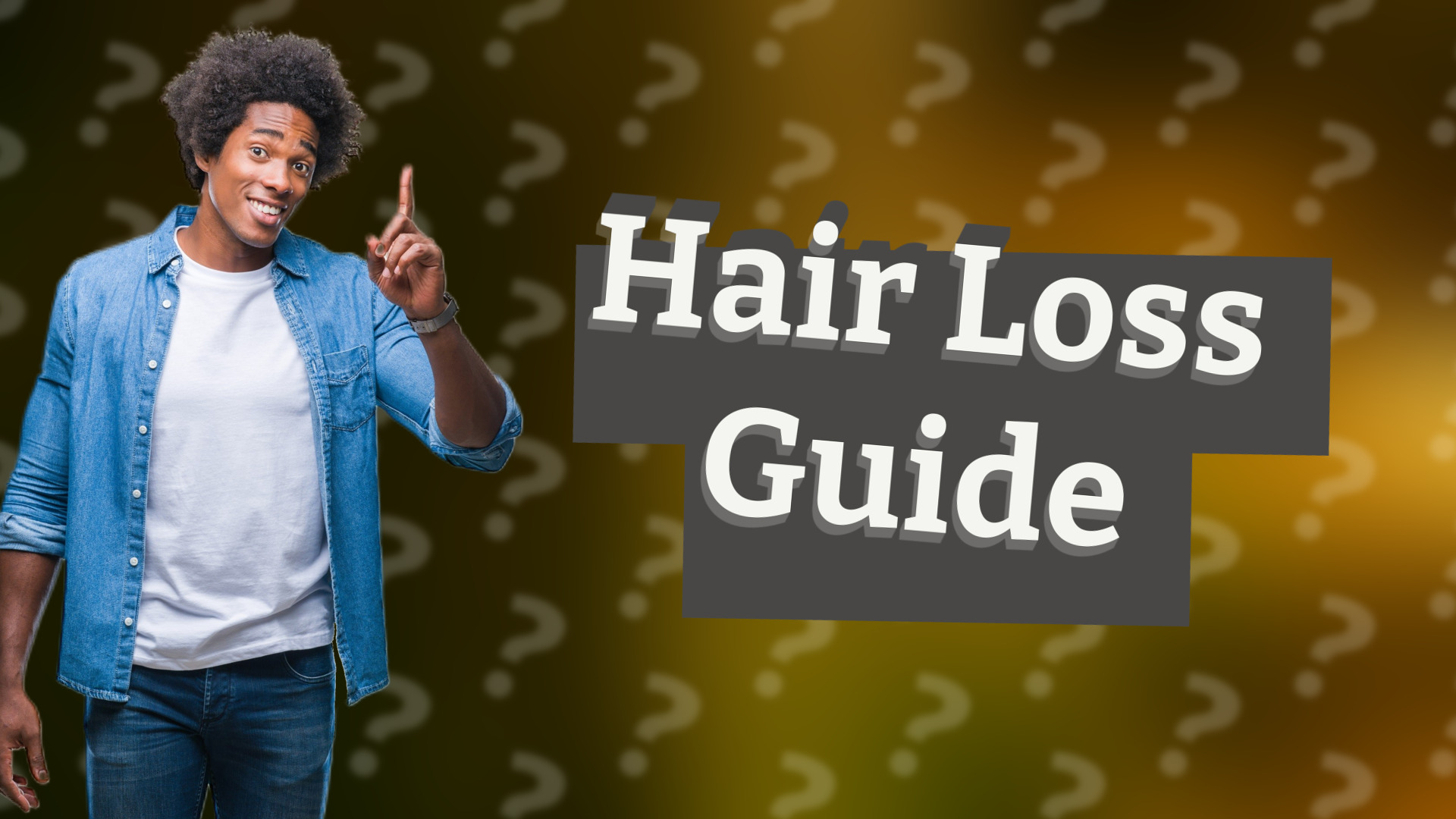 Hair Loss Guide