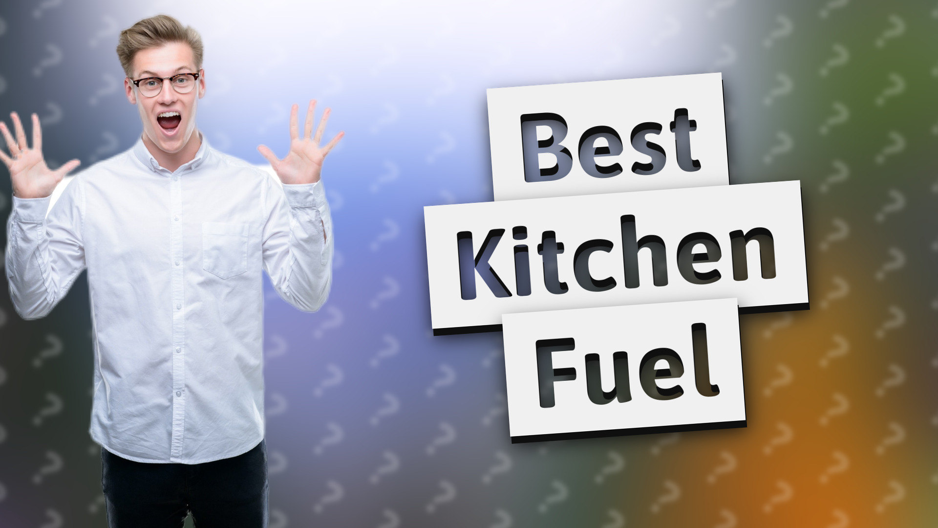 Best Kitchen Fuel