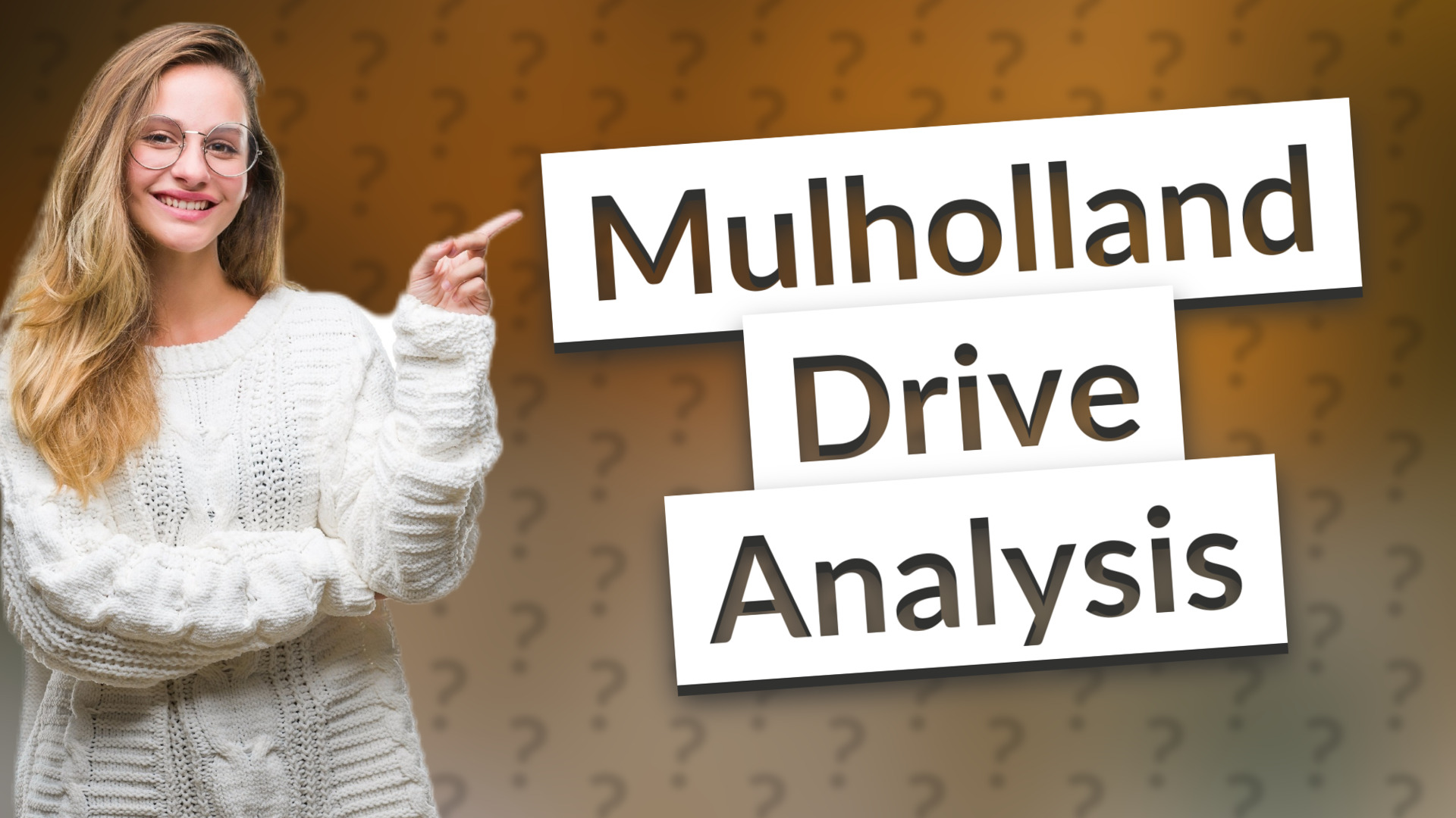 Mulholland Drive Analysis
