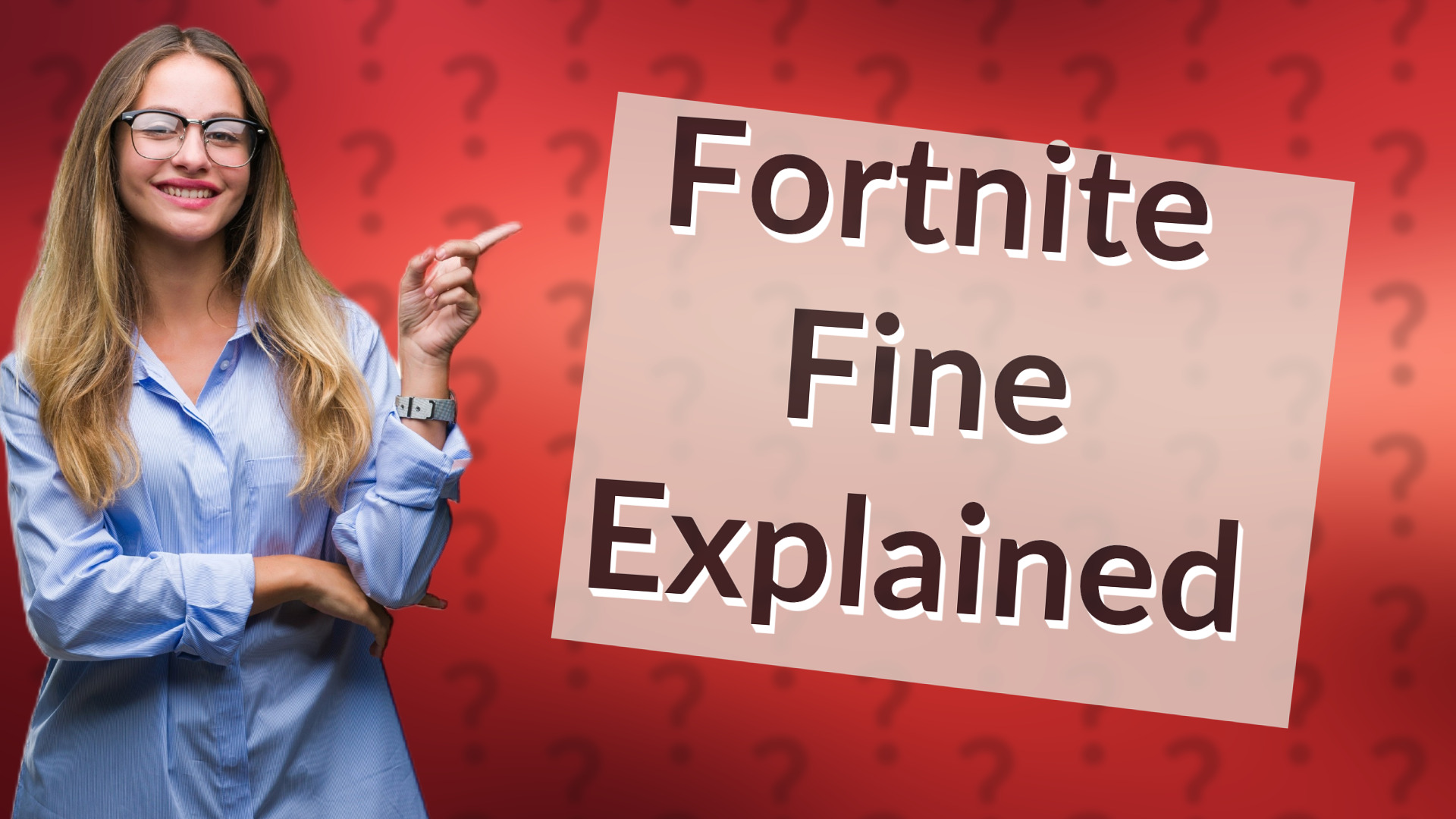 Fortnite Fine Explained