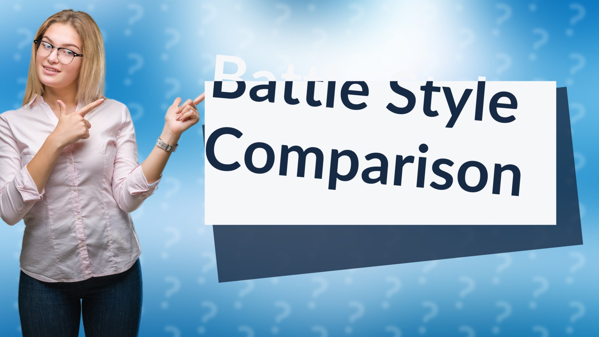Battle Style Comparison