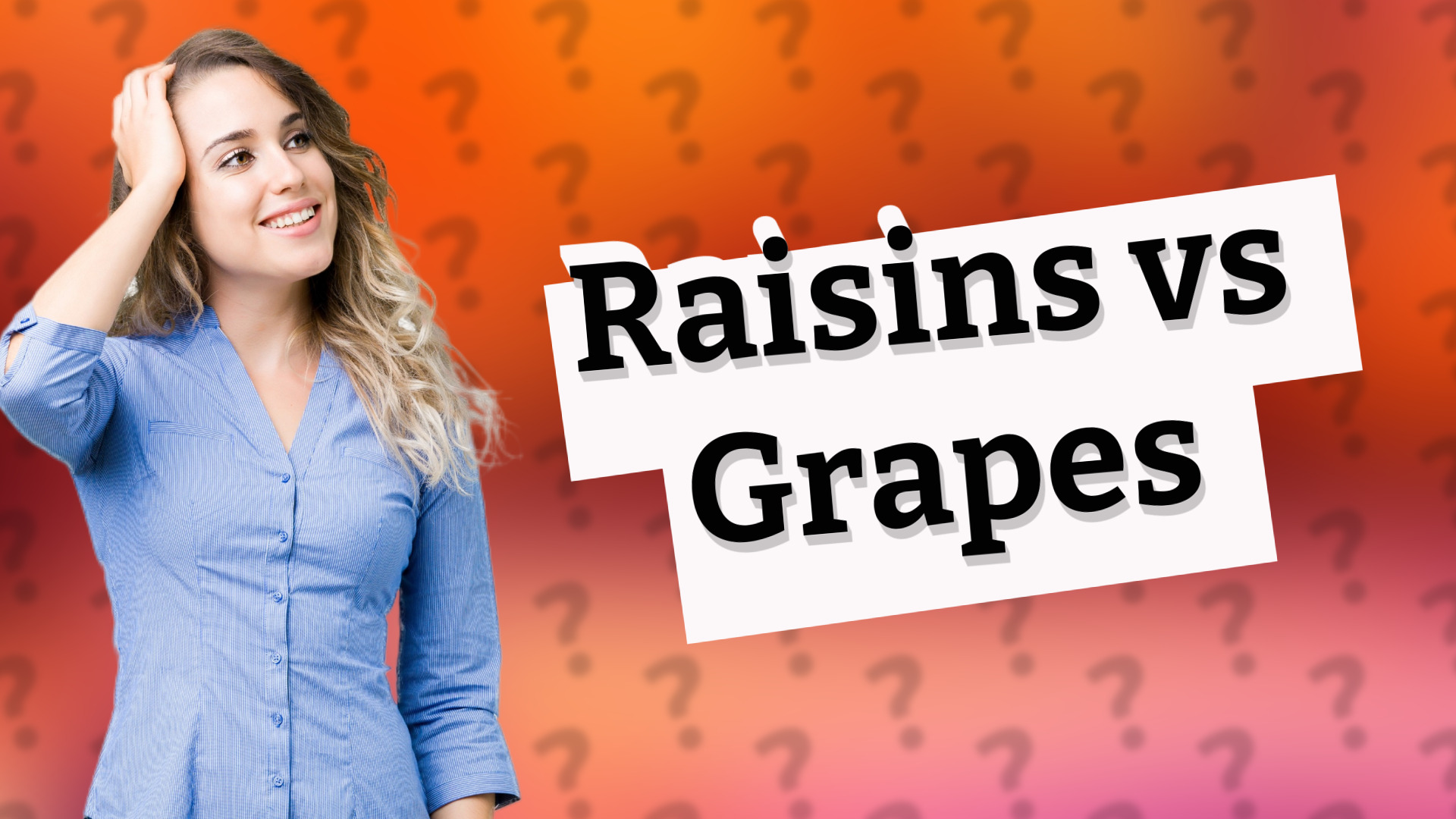 Raisins vs Grapes