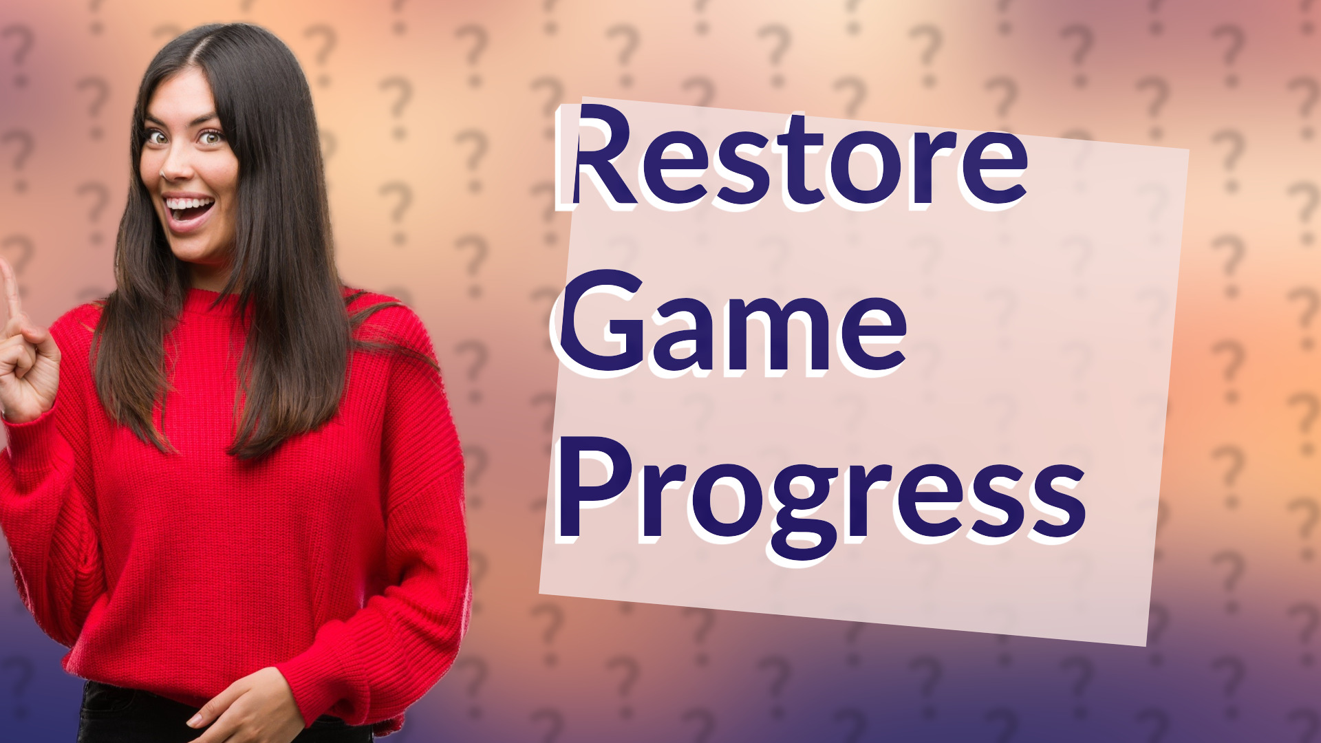 Restore Game Progress