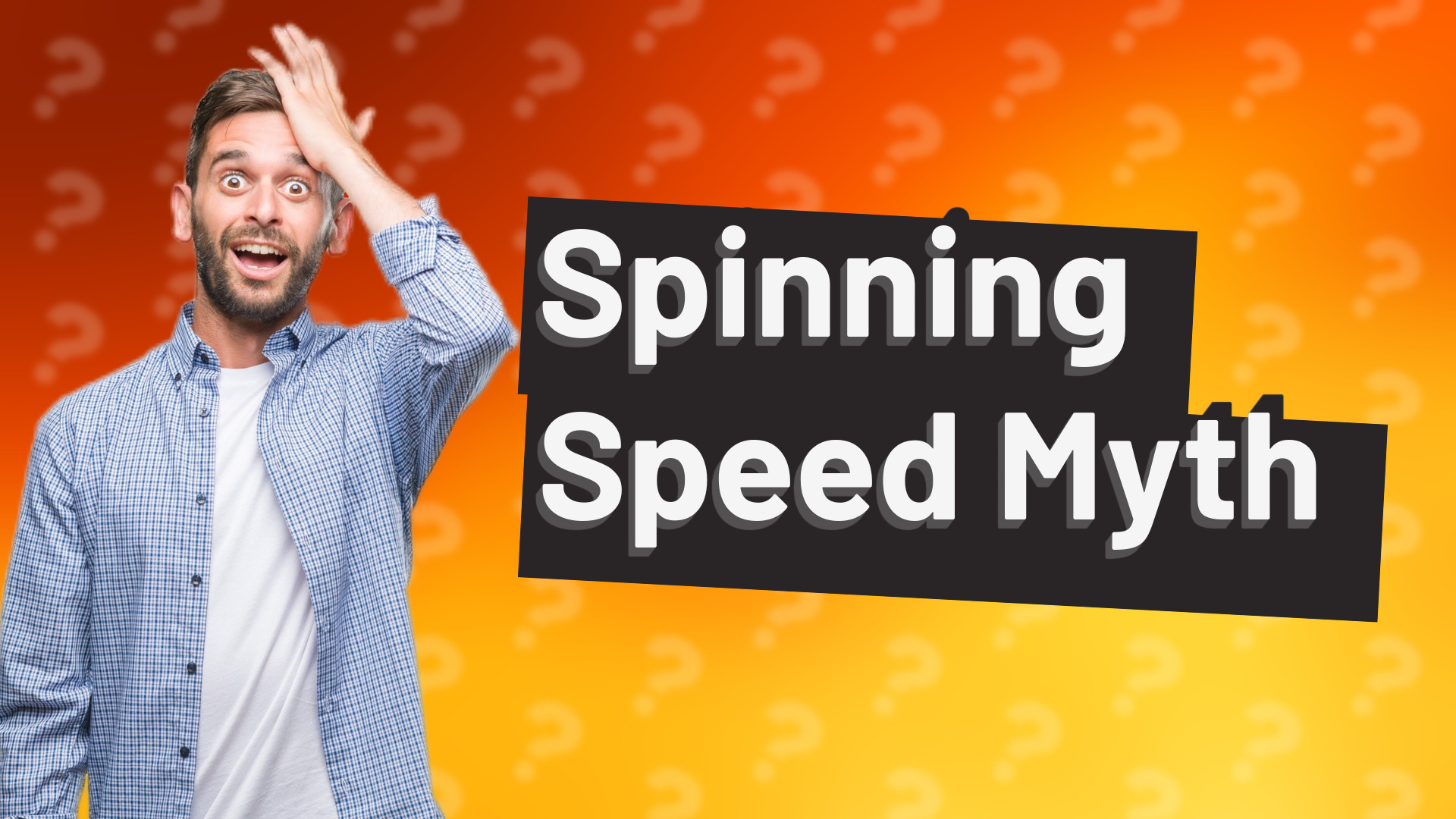 Spinning Speed Myth