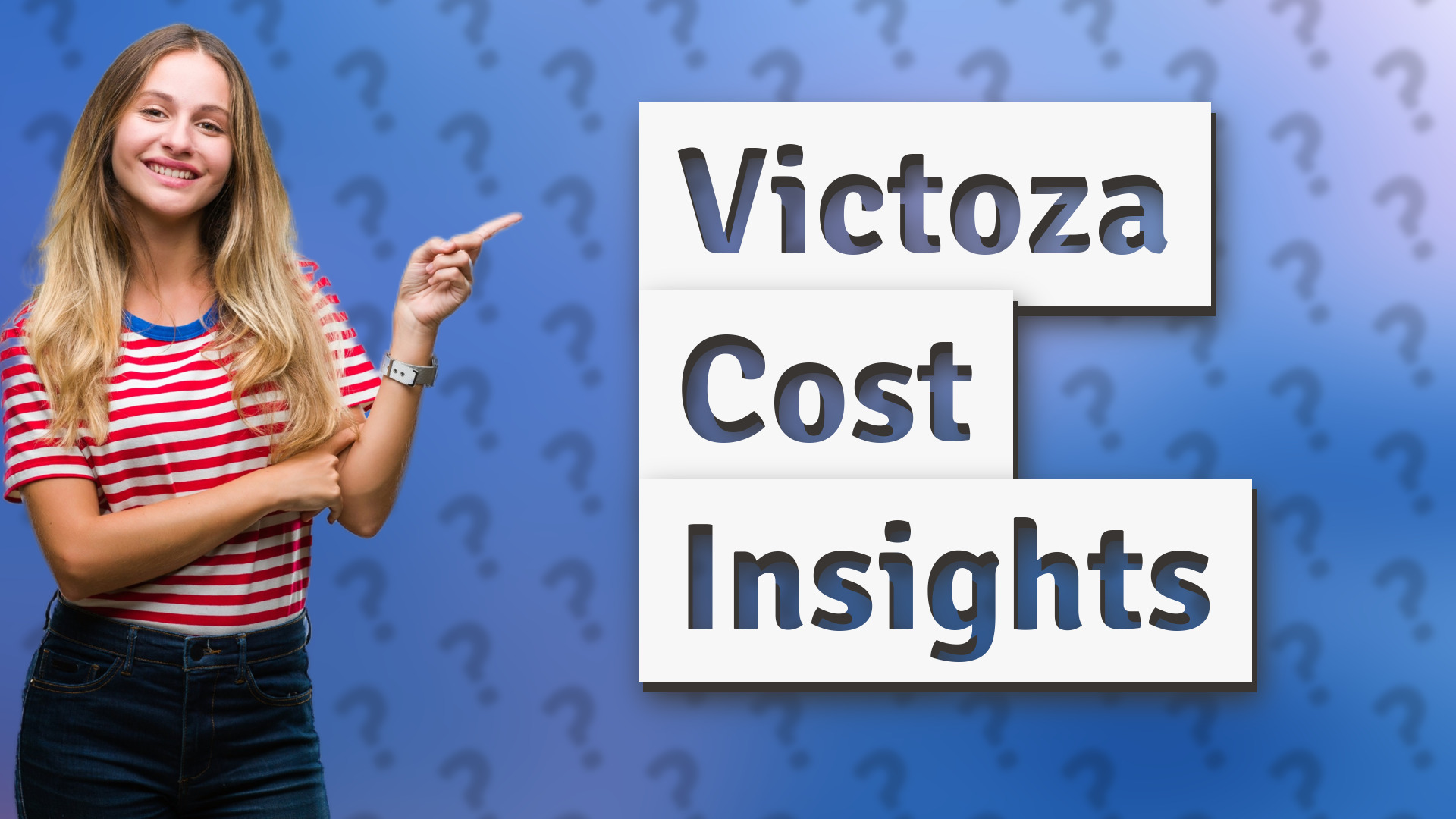 Victoza Cost Insights