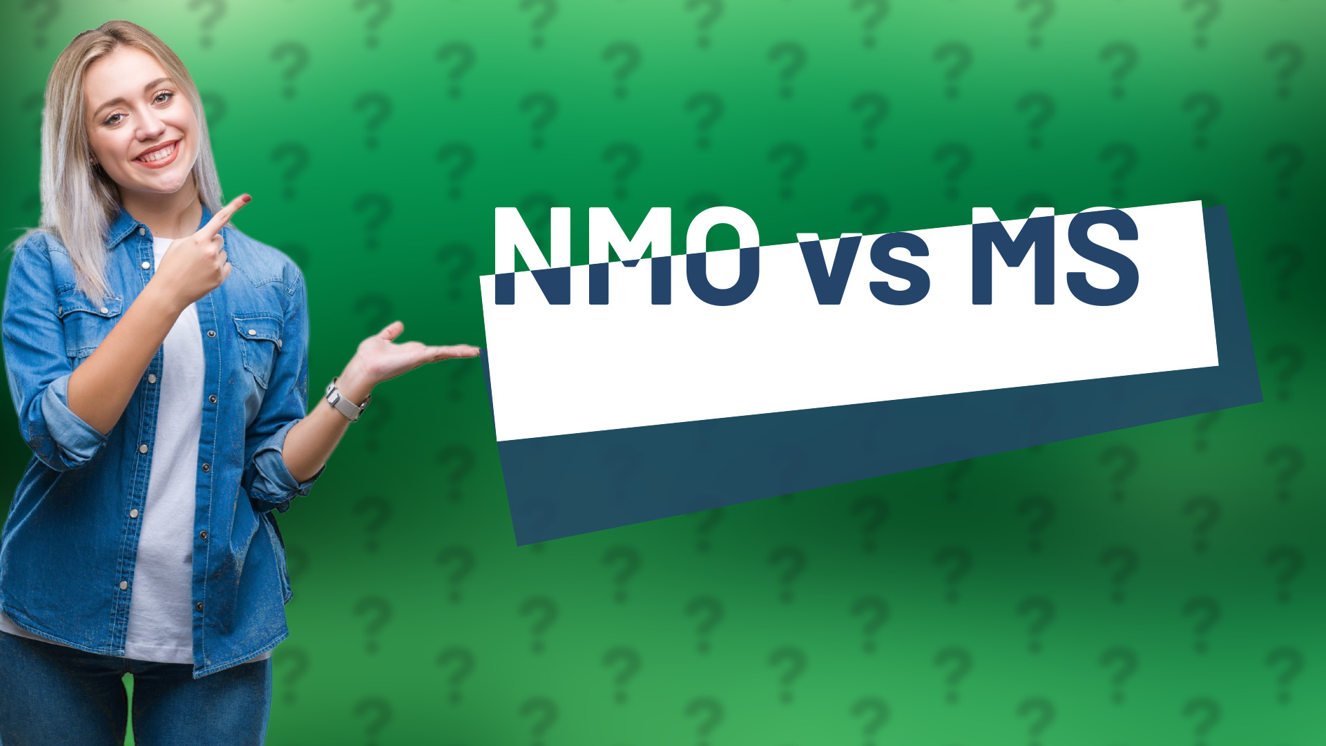 NMO vs MS