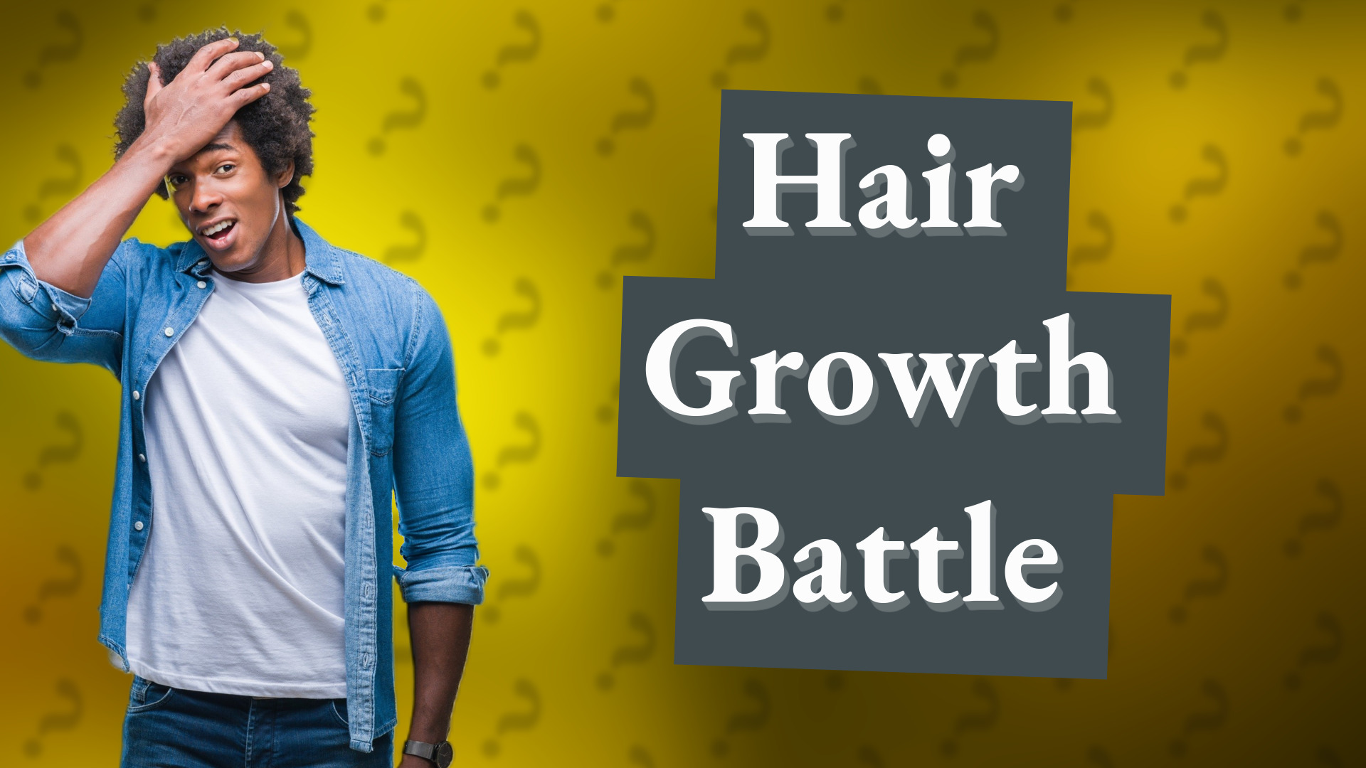 Hair Growth Battle