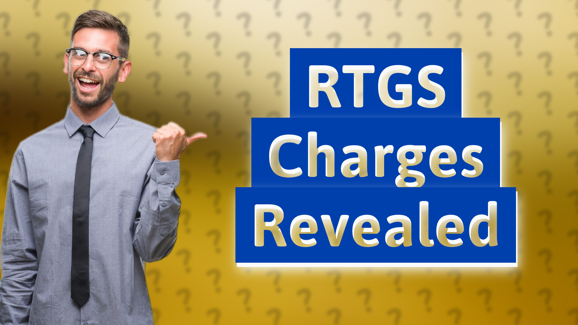 RTGS Charges Revealed