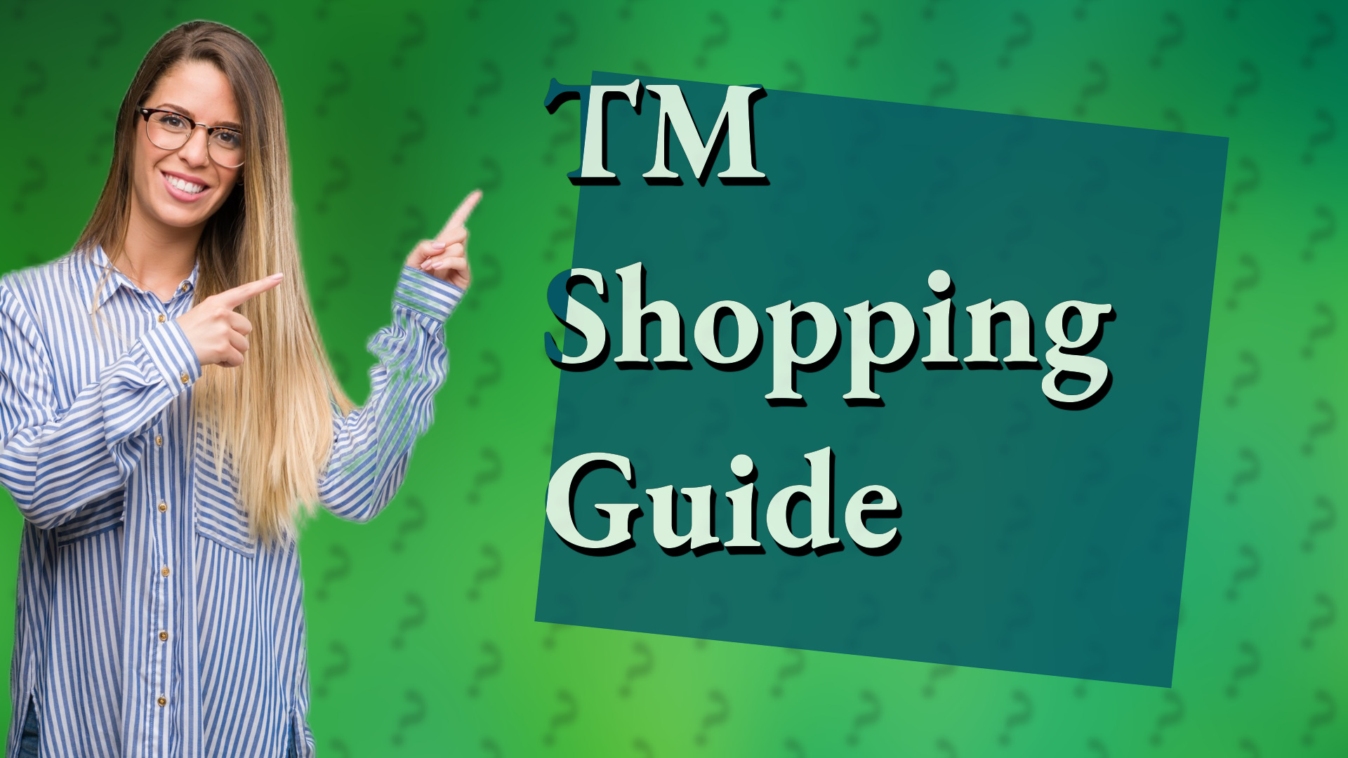 TM Shopping Guide