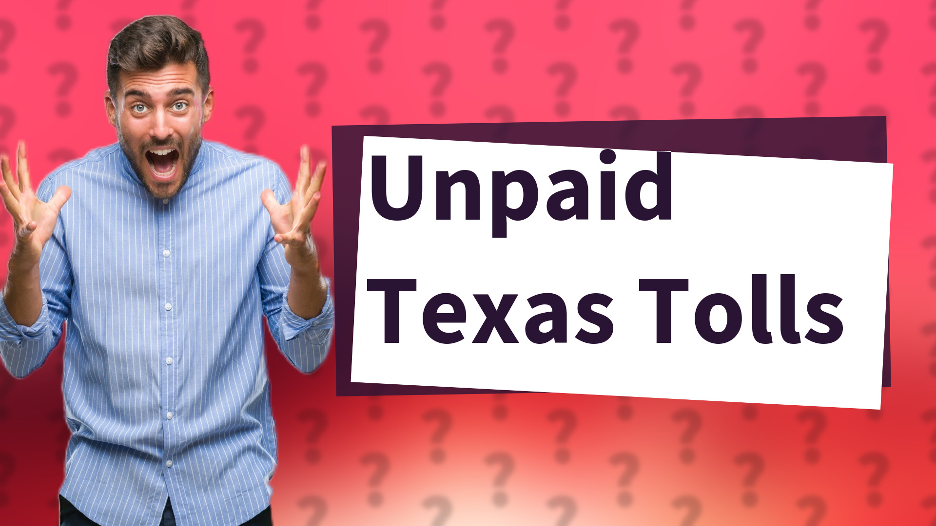 Unpaid Texas Tolls
