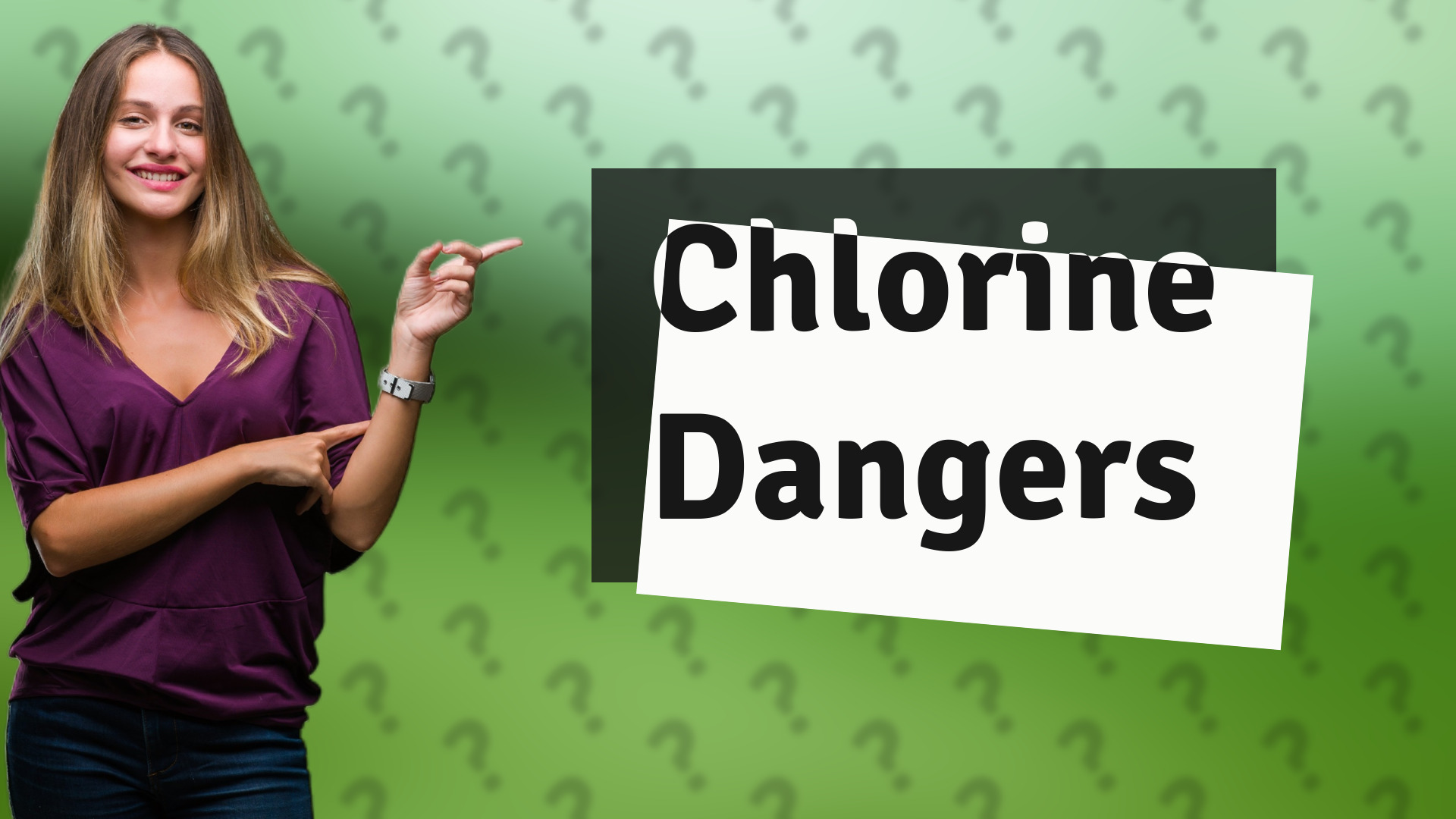 Chlorine Dangers