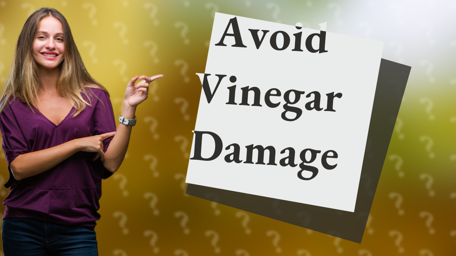 Avoid Vinegar Damage