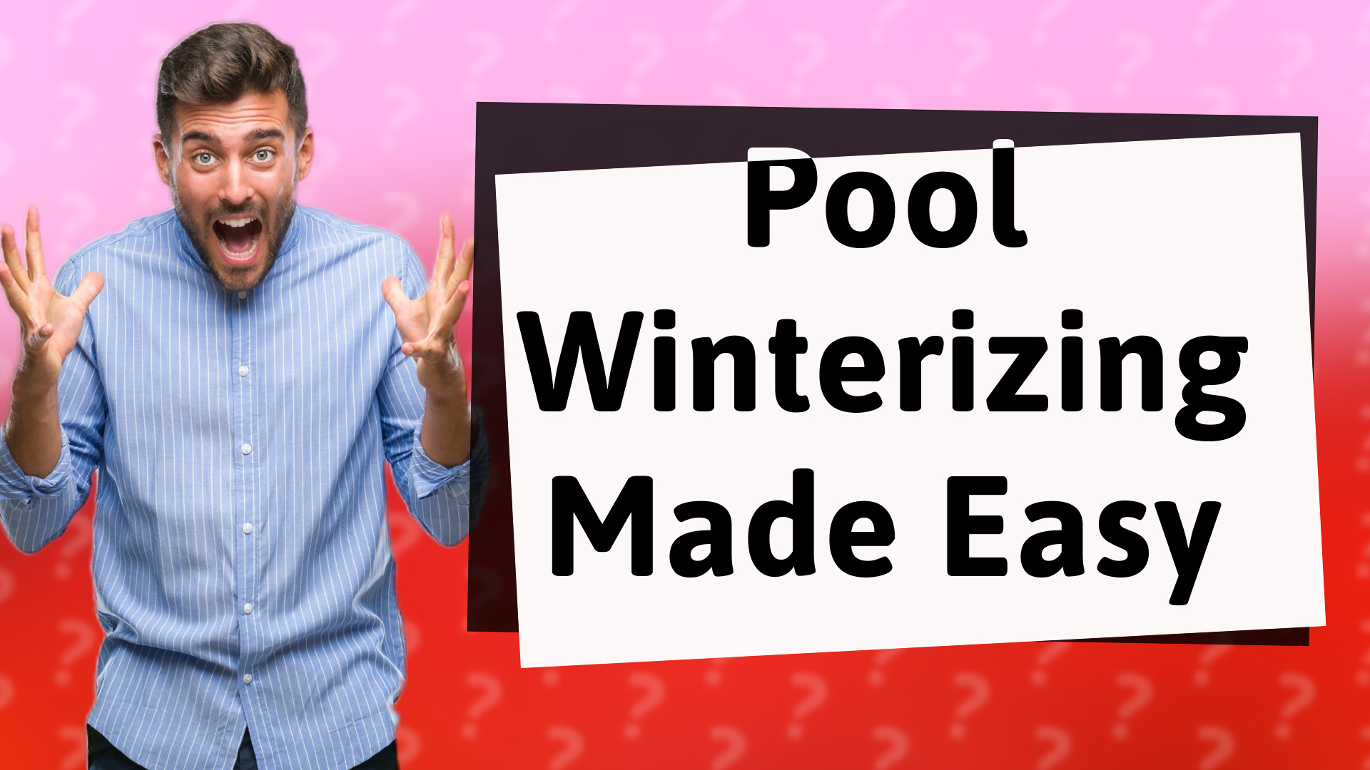 Pool Winterizing Made Easy