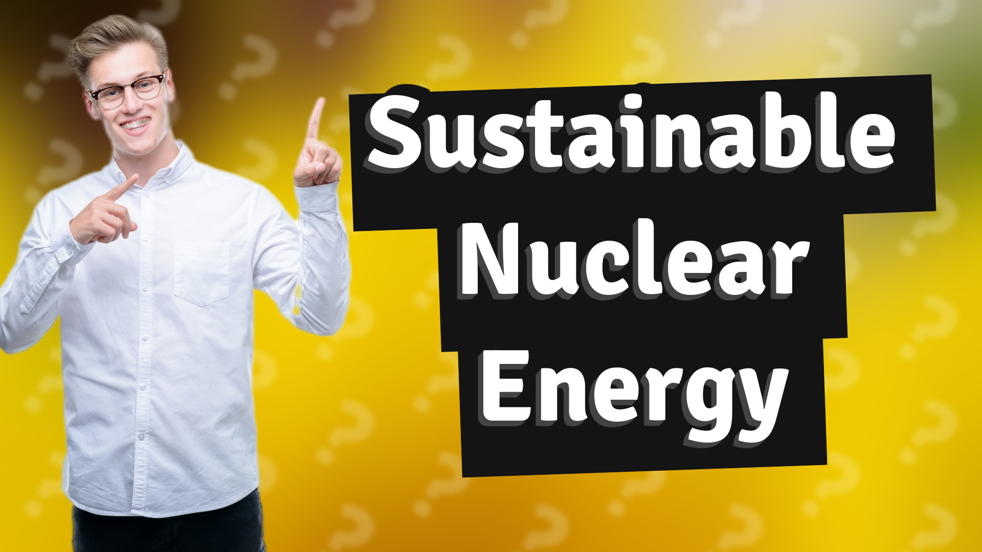 Sustainable Nuclear Energy