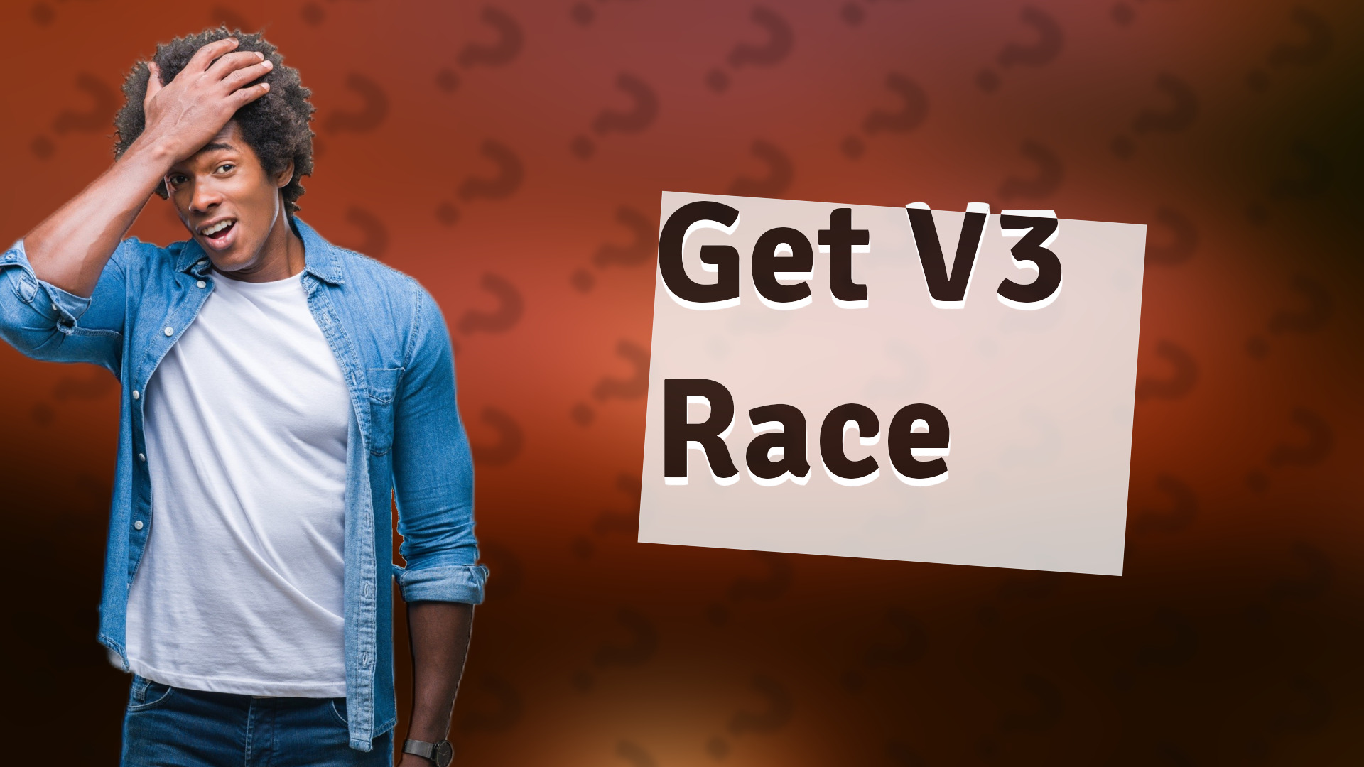 Get V3 Race
