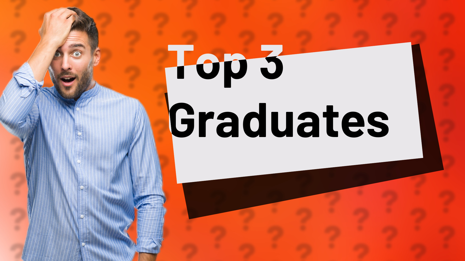 Top 3 Graduates
