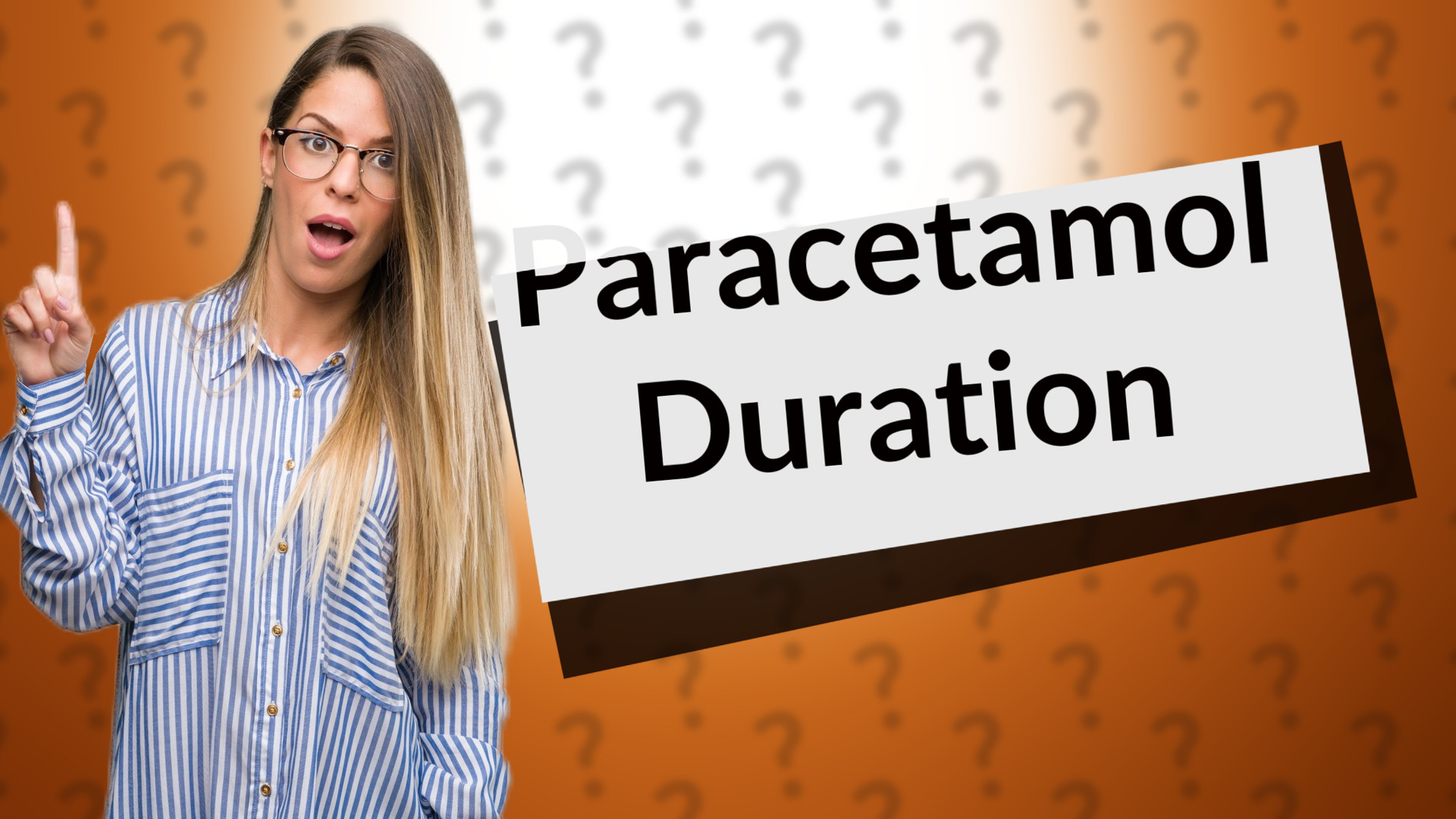 Paracetamol Duration