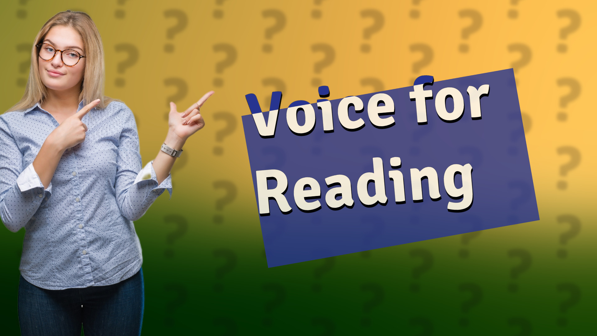 Voice for Reading