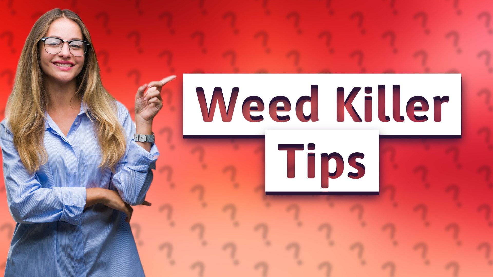 Weed Killer Tips
