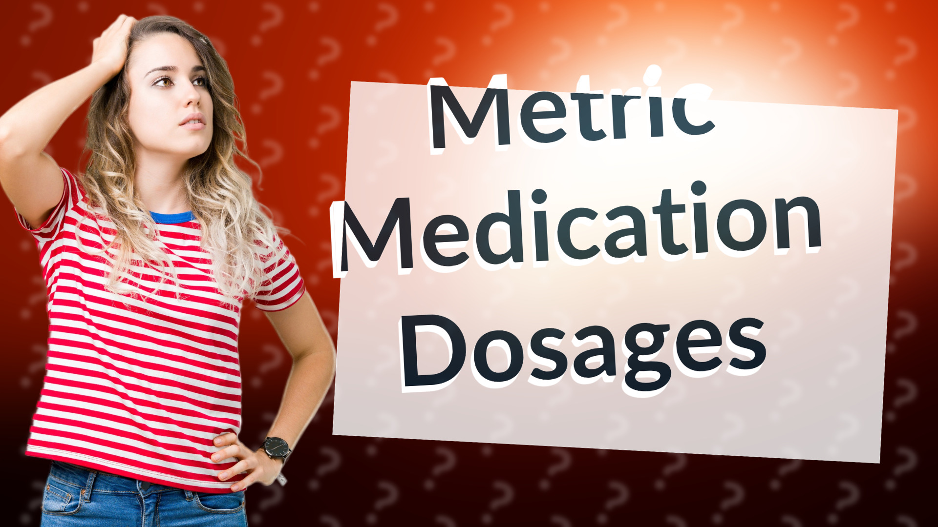 Metric Medication Dosages