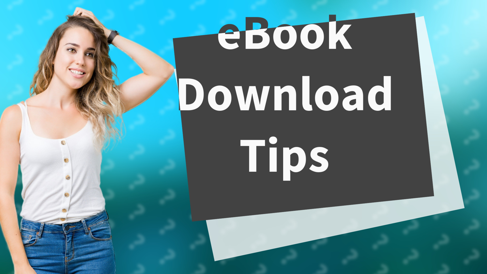 eBook Download Tips