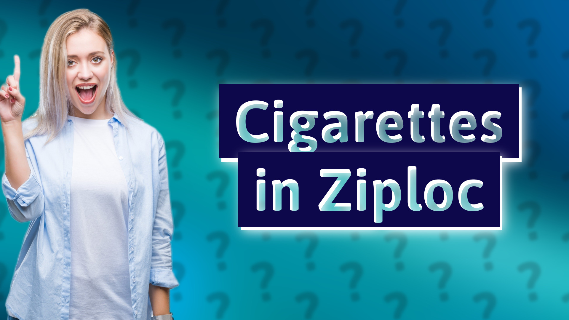 Cigarettes in Ziploc