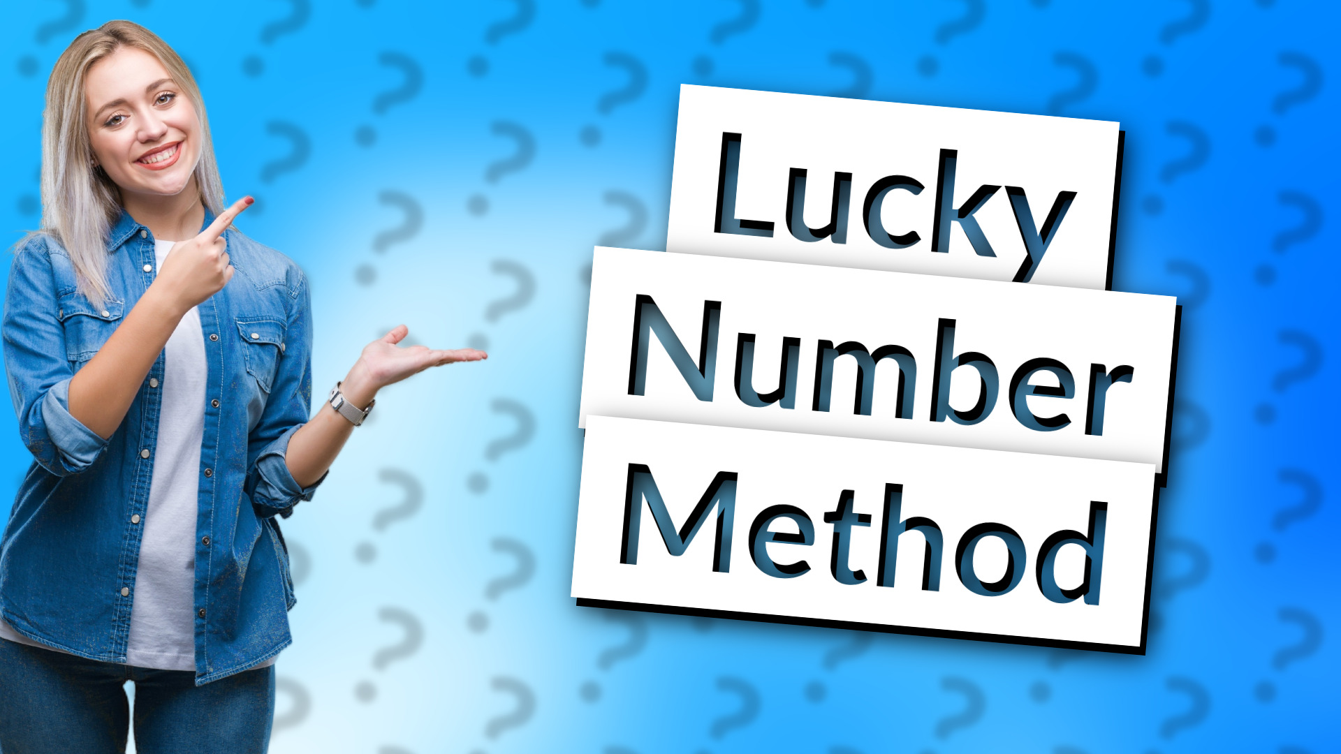Lucky Number Method