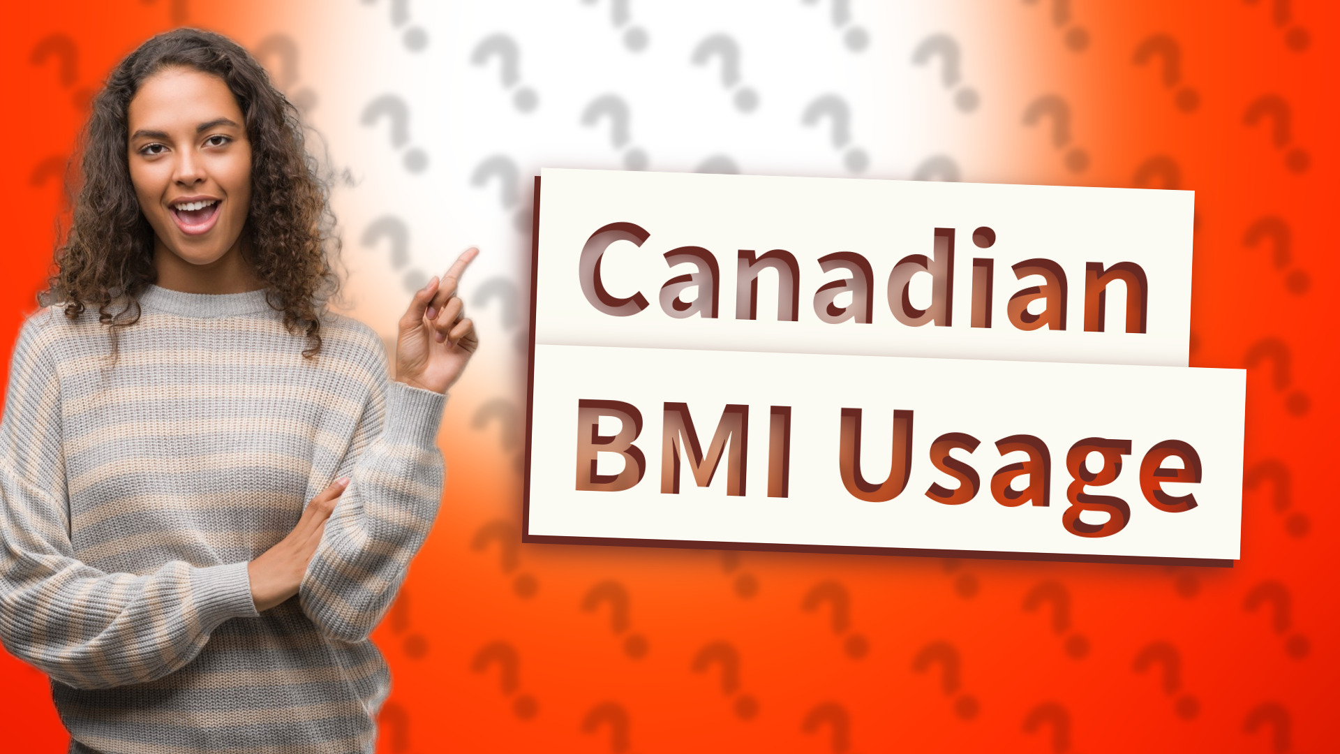 Canadian BMI Usage