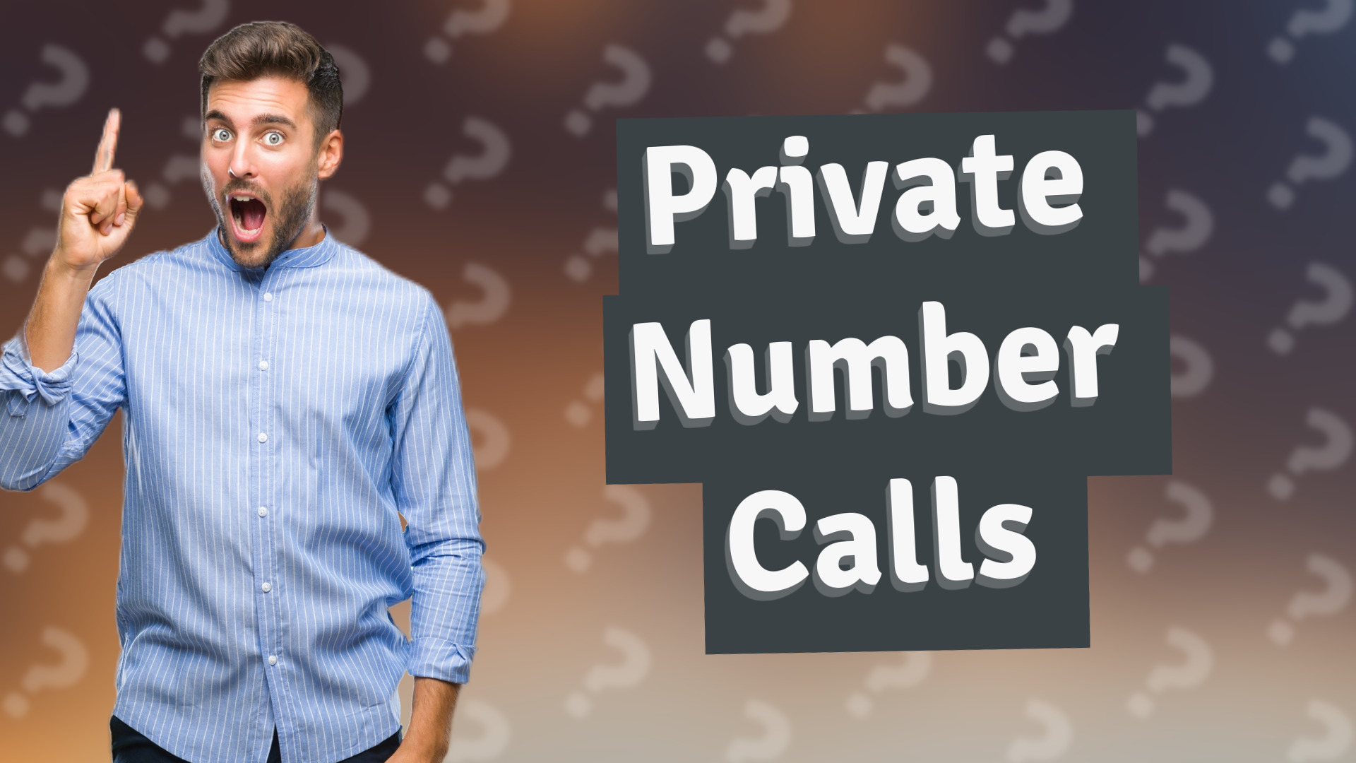 Private Number Calls