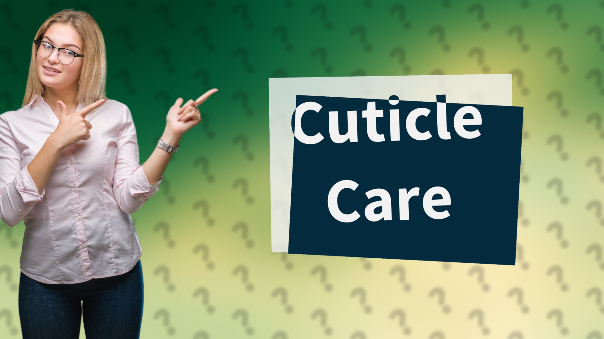 Cuticle Care
