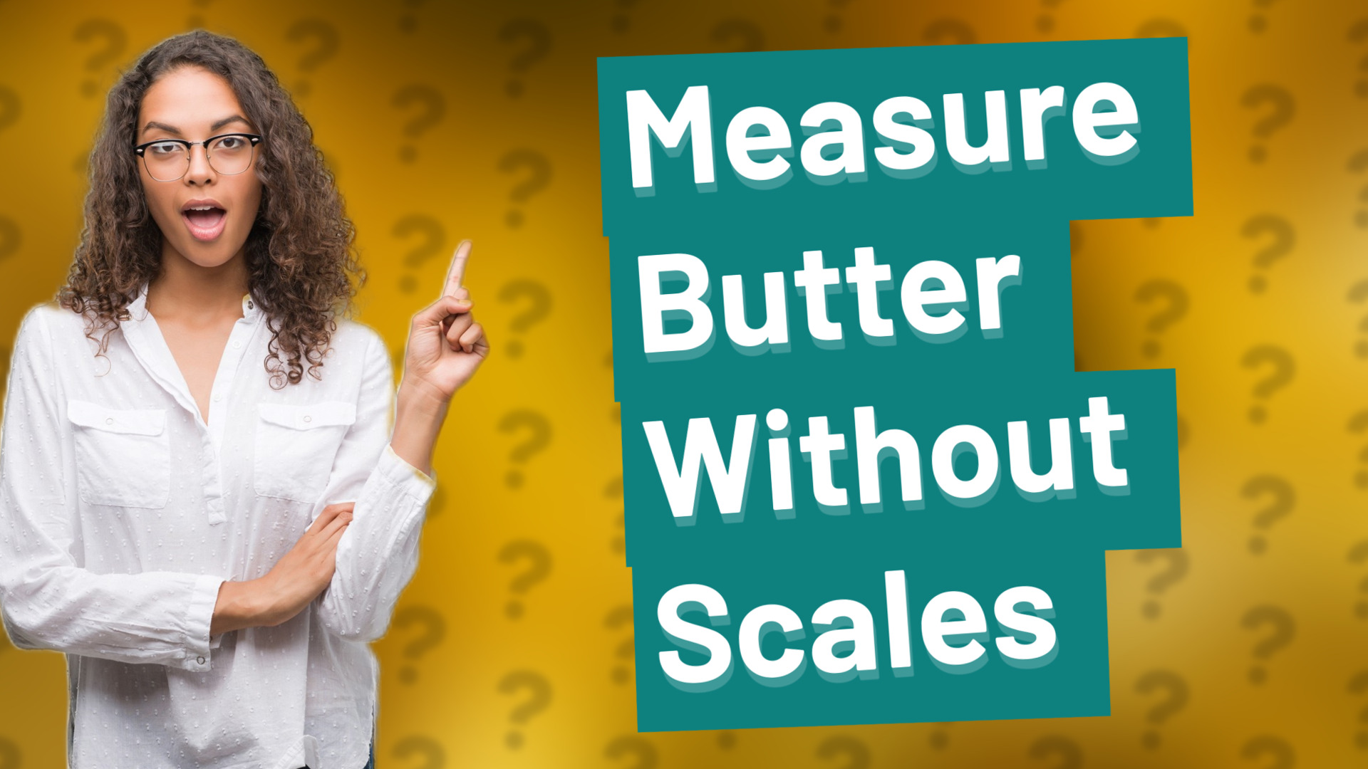Measure Butter Without Scales