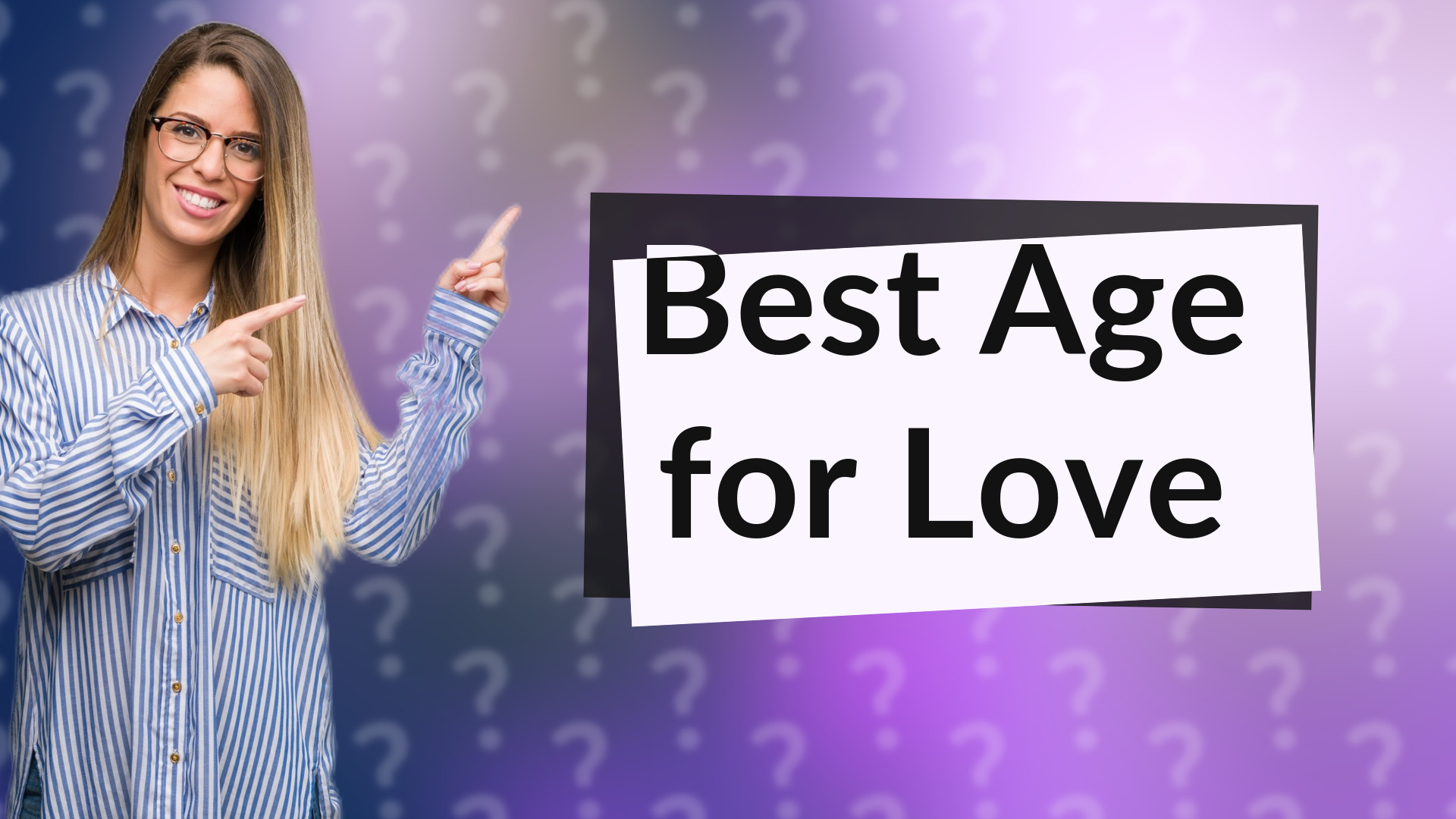 Best Age for Love